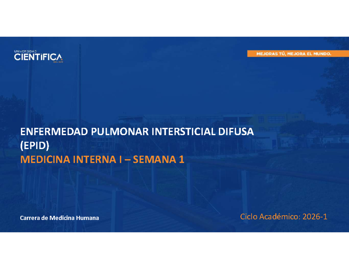 EPID MEDICINA INTERNA I SEM 1: Enfermedad Pulmonar Intersticial Difusa ...