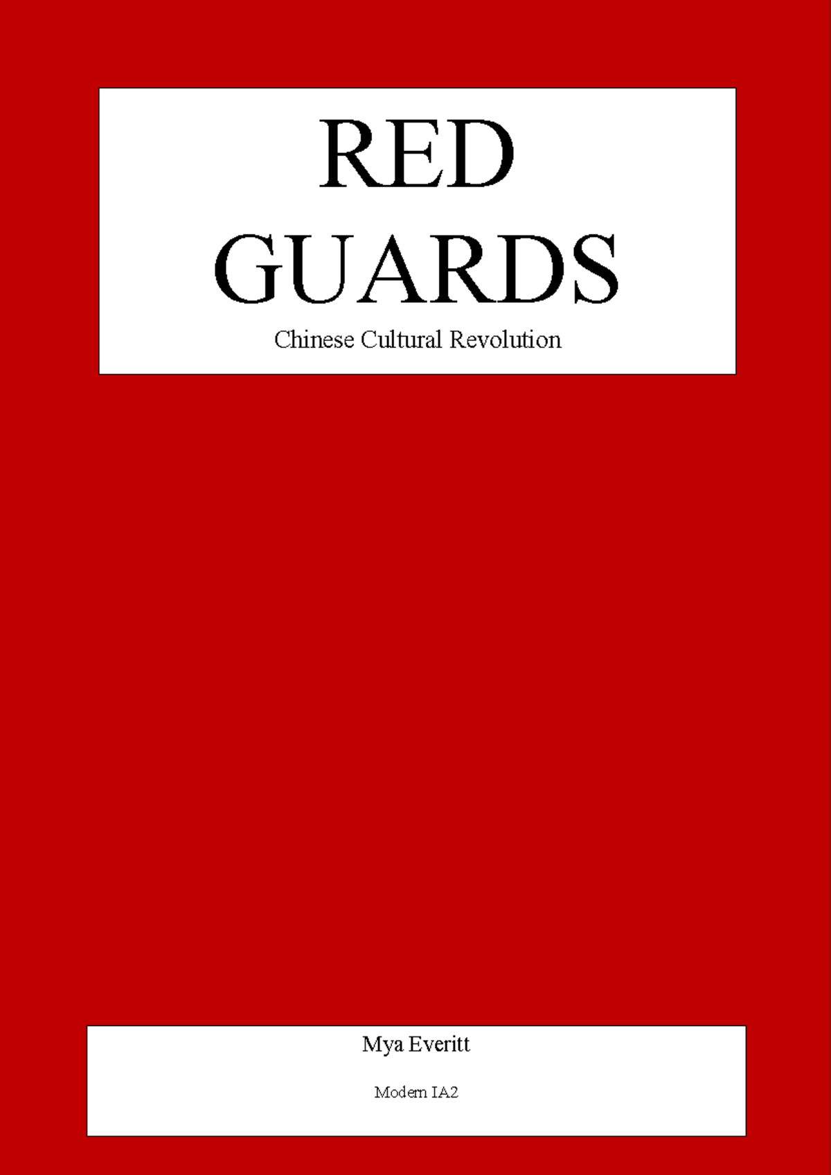 Modern IA2- Final - cultural revolution - RED GUARDS Chinese Cultural ...