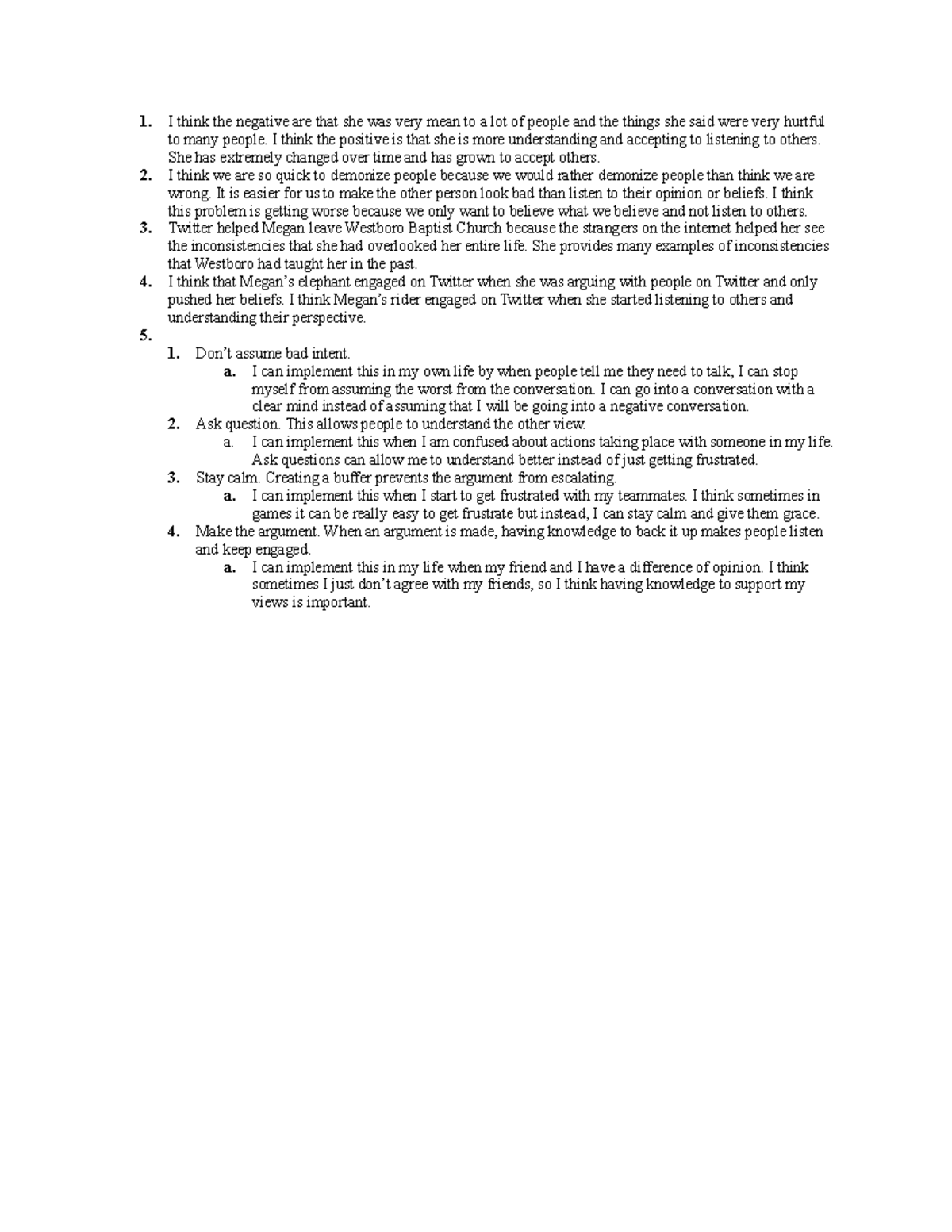 Exorcise Demonization - 1. I think the negative are that she was very ...