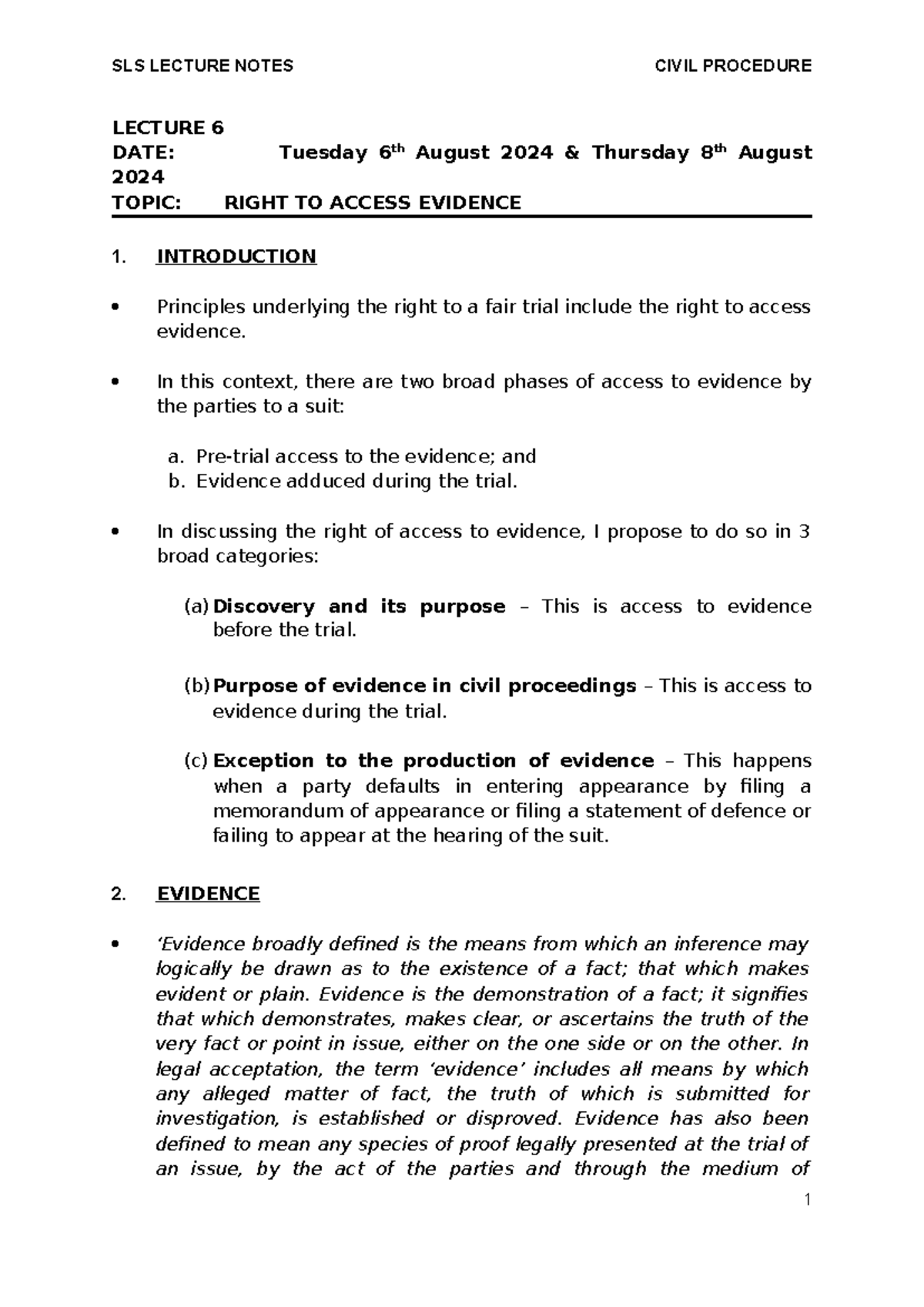 Lecture 6 - Understanding the Right to Access Evidence (3294709) - Studocu