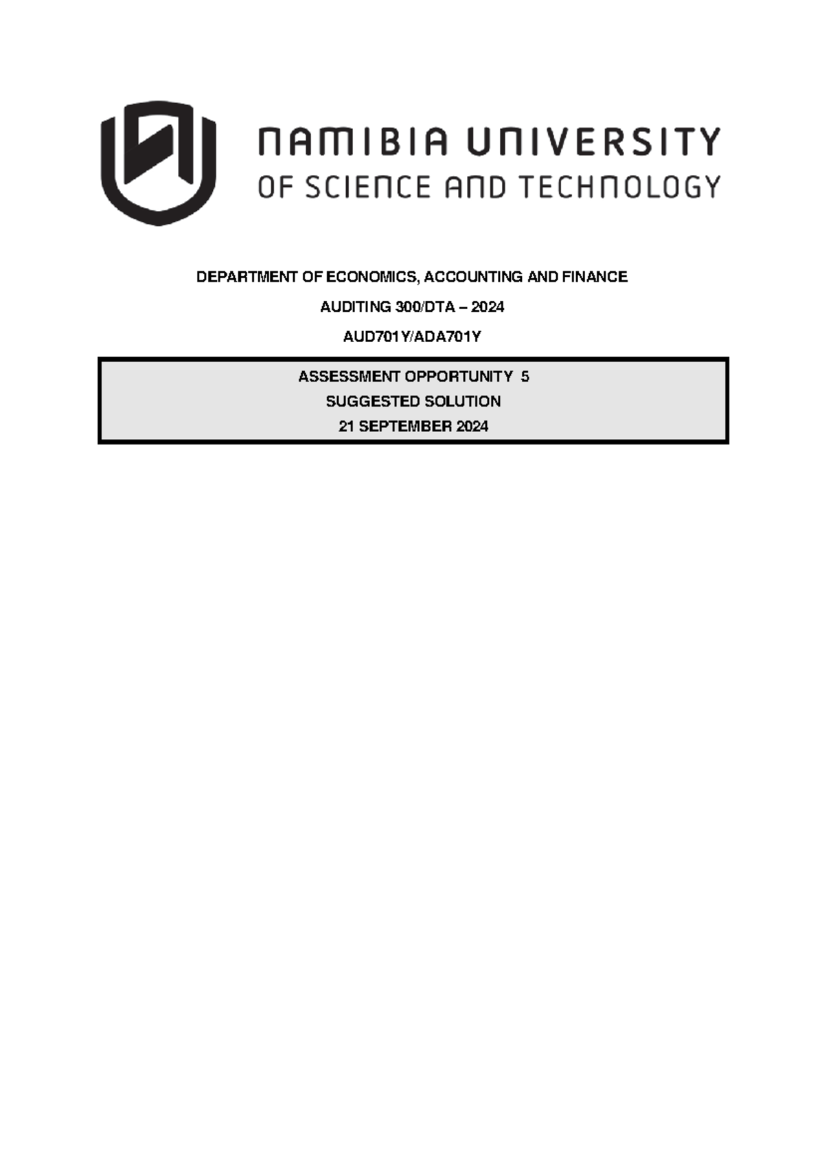 AUD701Y Assessment 5 2024 - Suggested Solutions and Analysis - Studocu