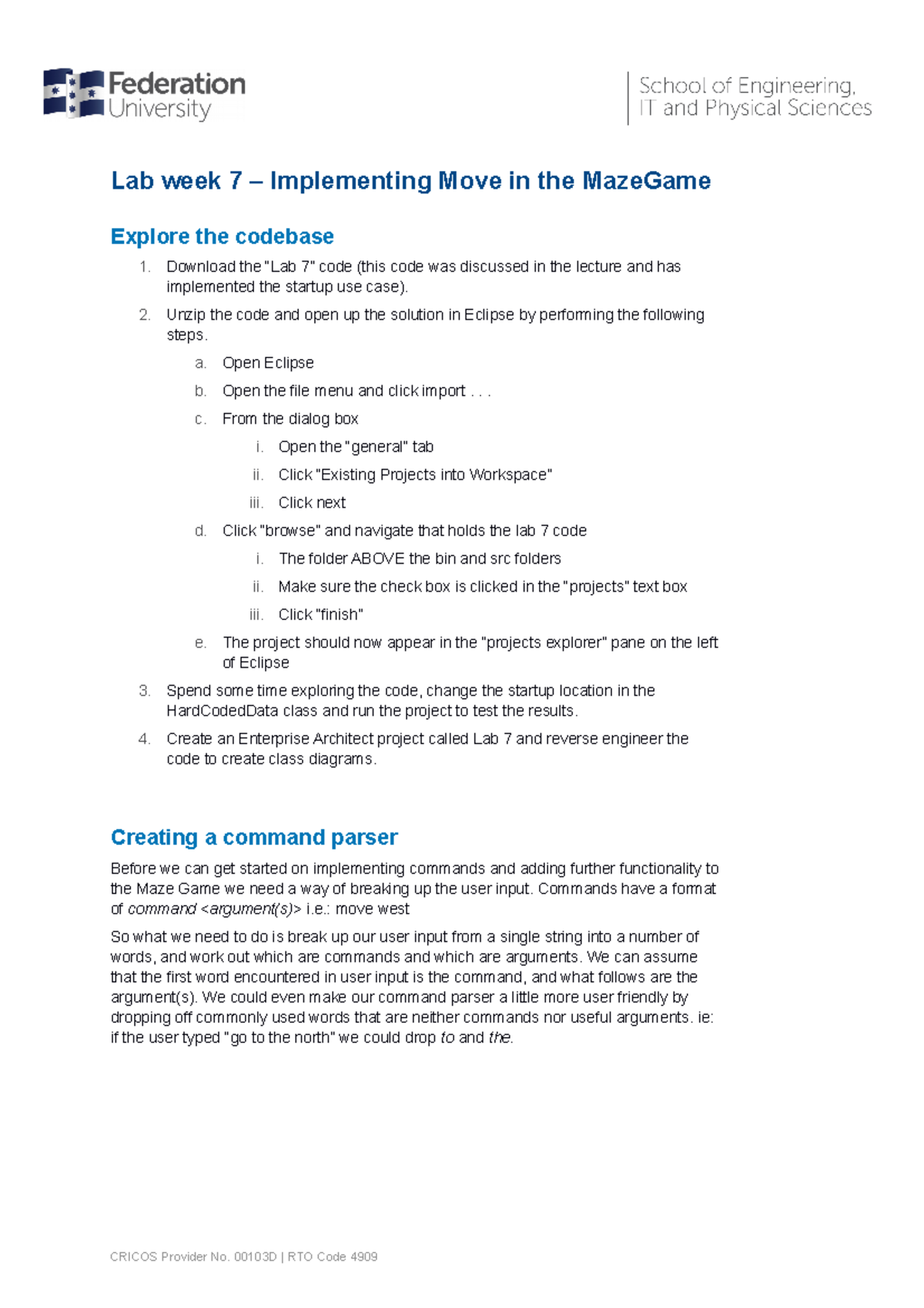 7201 Lab-07 - This file gives information on how to do a maze program ...