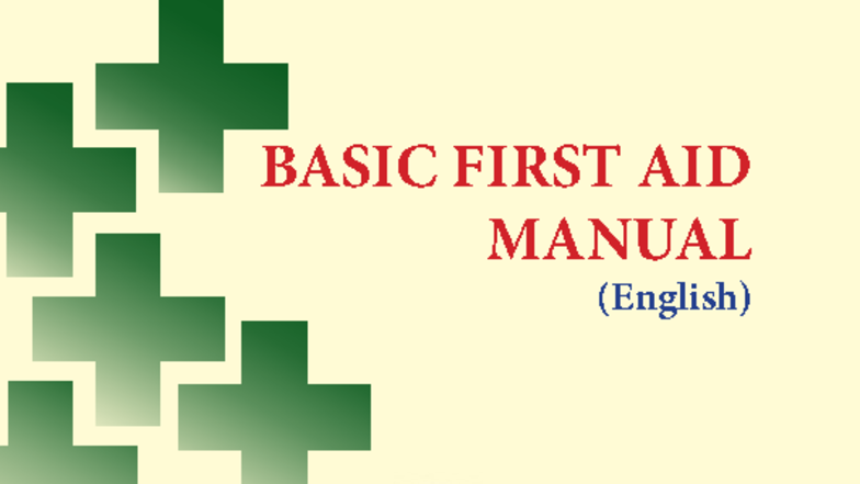 BASIC FIRST AID MANUAL: Essential Skills for Emergency Response - Studocu