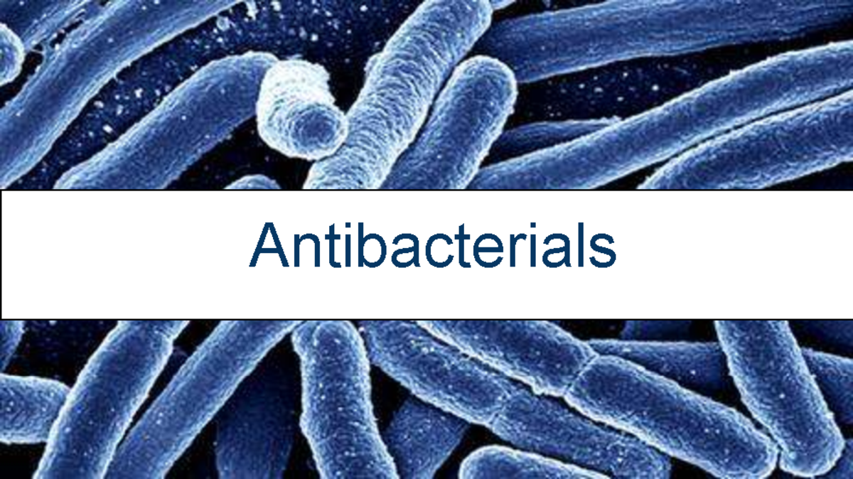 Antibacterials Lecture Notes: Chapter 26 Overview and Key Concepts ...