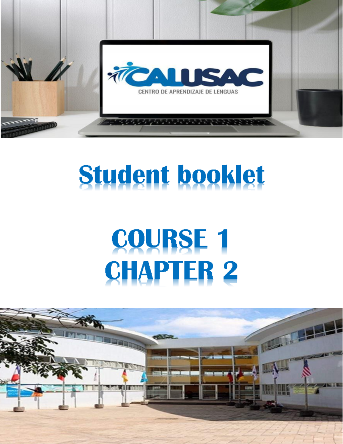 Course 1 Chapter 2: Goals, Vocabulary, and Grammar Guide - Studocu