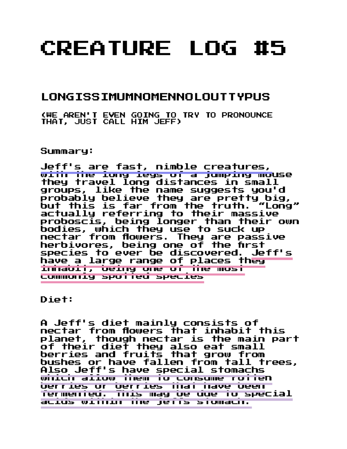 Creature Log: LongissimumNomenNolouttypus (Jeff) Overview & Biology ...