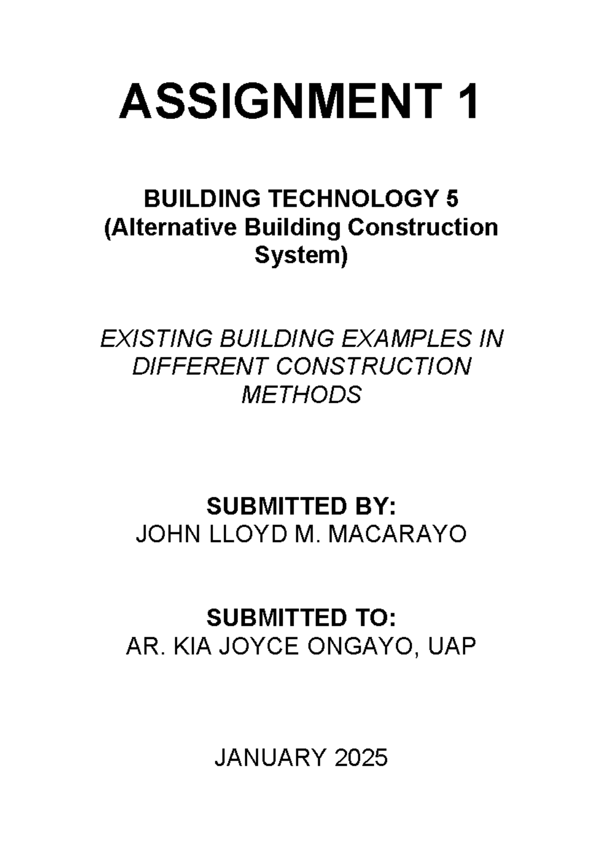 Assignment 1: Existing Building Examples in Alternative Construction ...