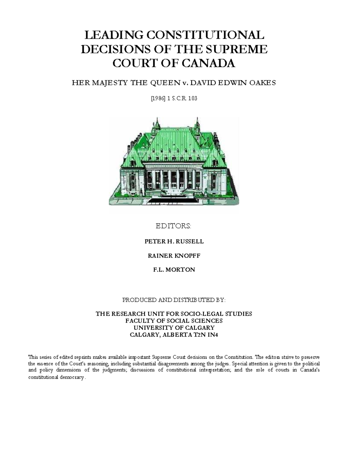 Leading Constitutional Rulings: The Queen v. David Edwin Oakes (S.C.R ...