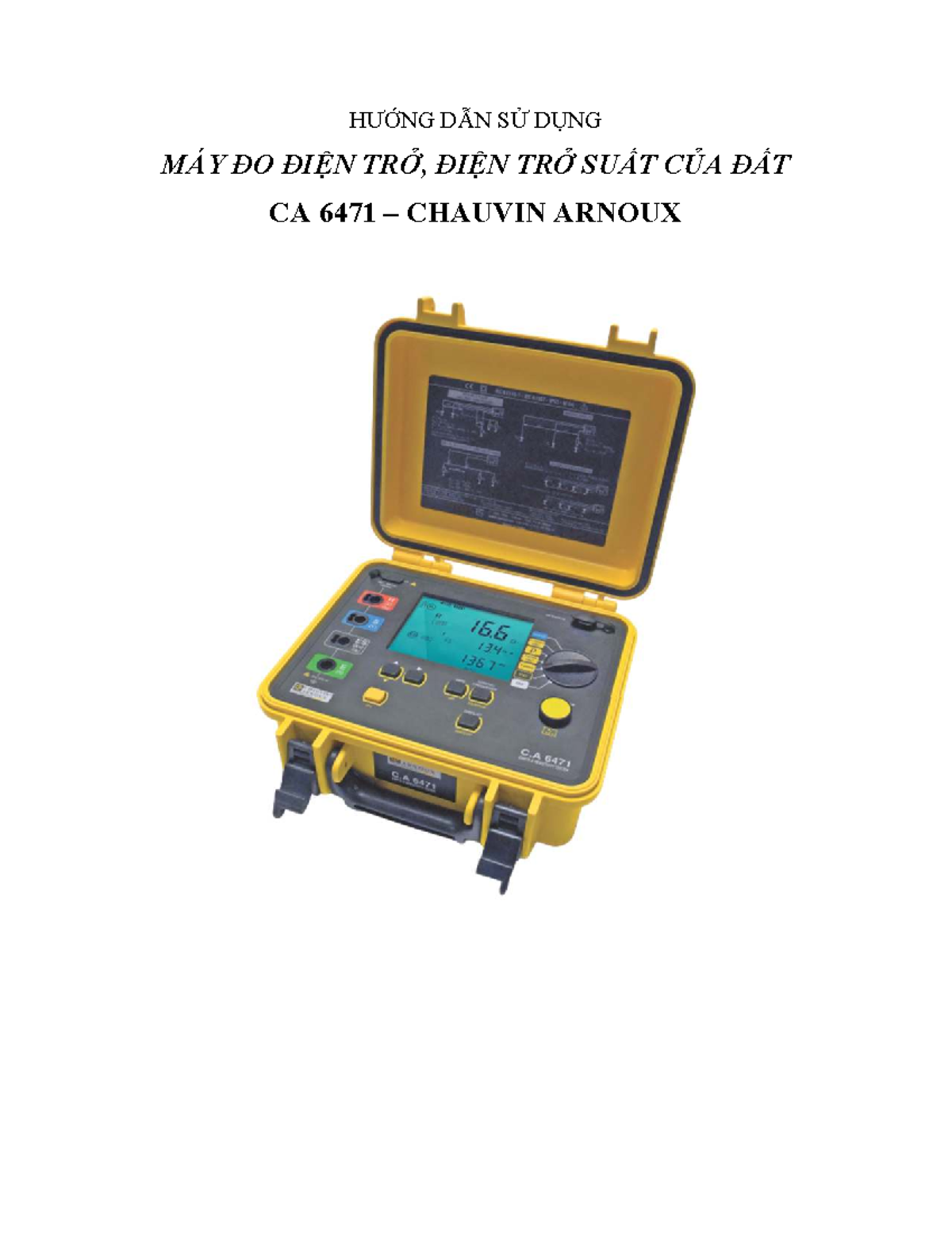 Hướng Dẫn Sử Dụng Thiết Bị Đo Điện Trở Đất CA6471 - Studocu