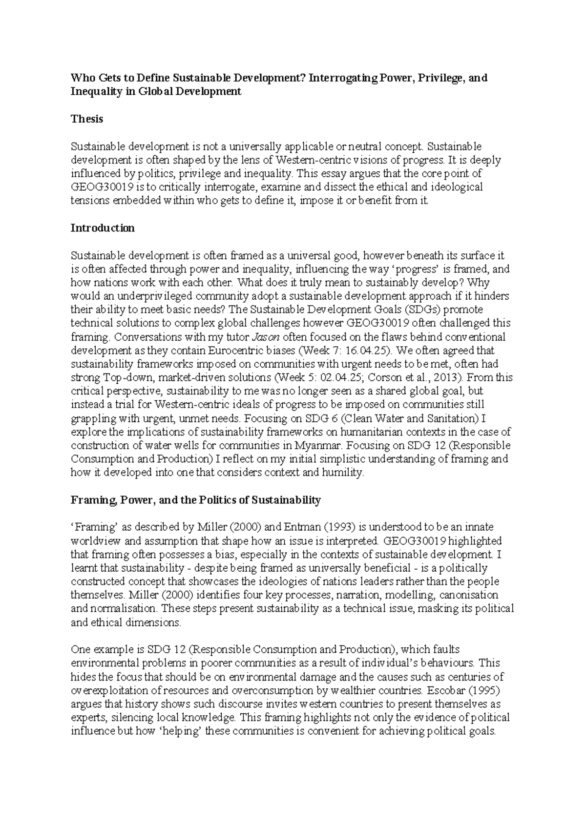 GEOG30019 Final Essay Power, Privilege, and Inequality in Sustainable