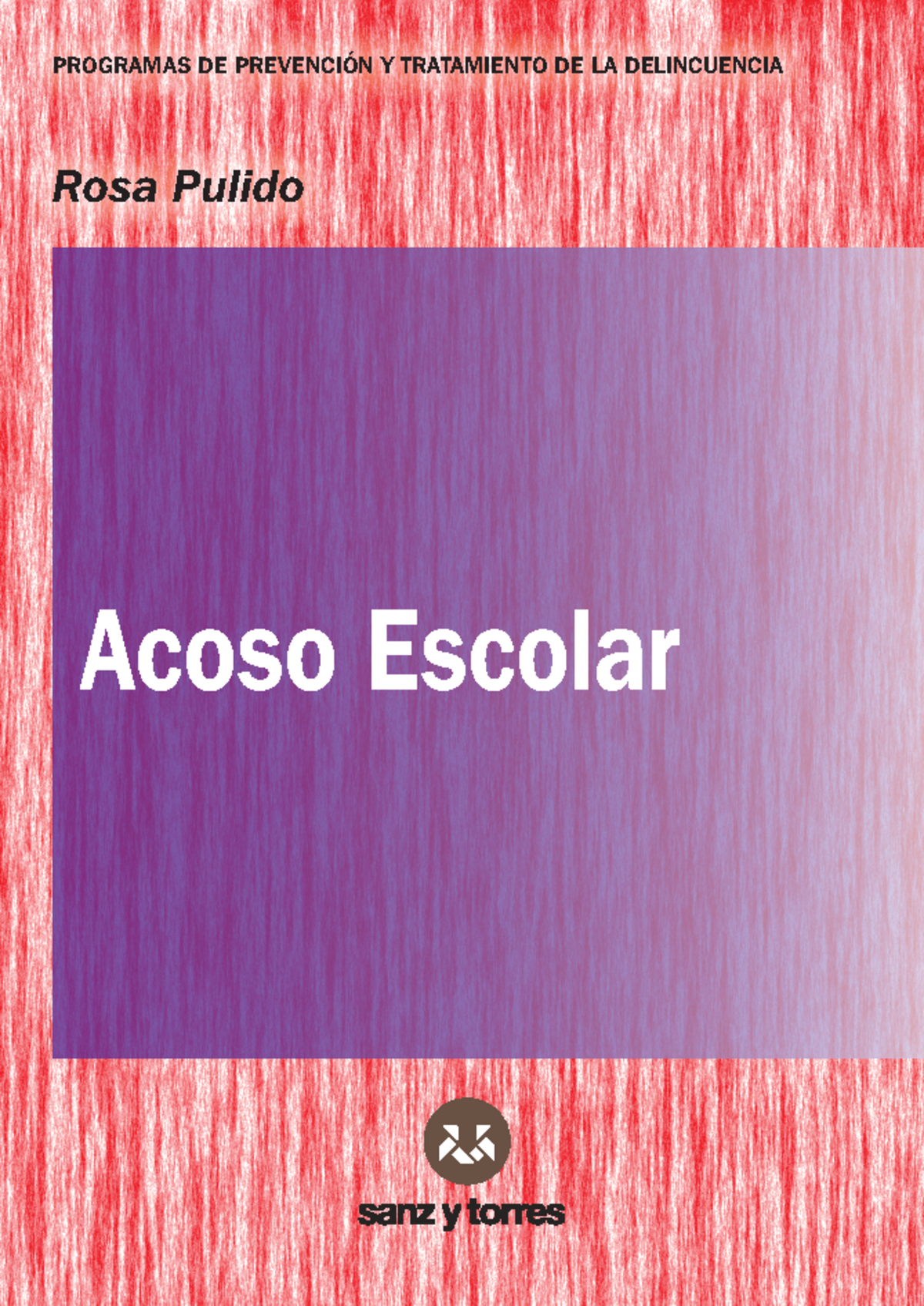 Prevención y Tratamiento del Acoso Escolar - Clase 3 - Studocu