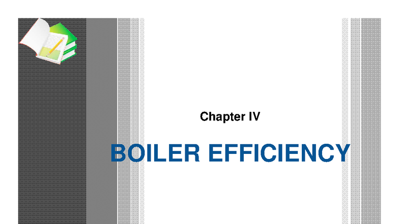 LOGO CH IV: Boiler Efficiency & Heat Balance Equations - Studocu