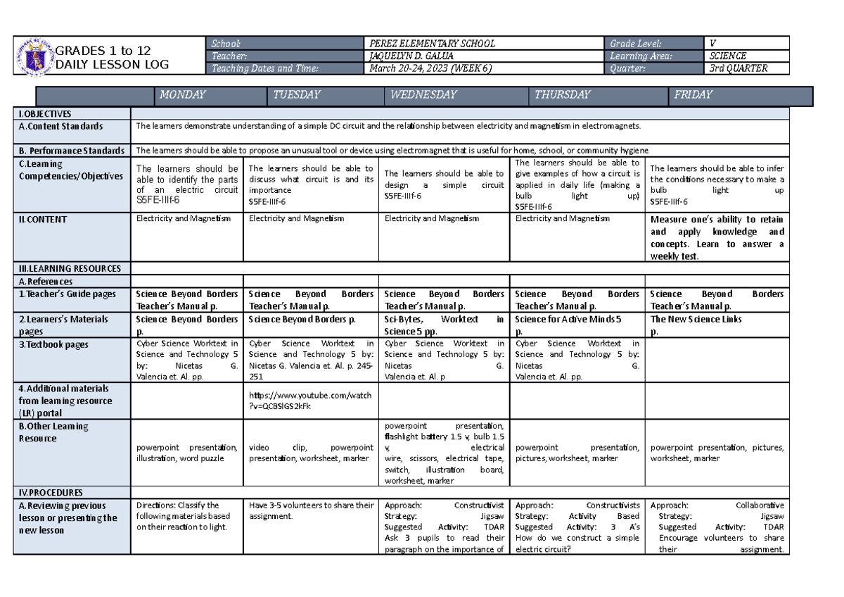 DLL Science 5 Q3 W6 - Teacher - GRADES 1 to 12 DAILY LESSON LOG School ...