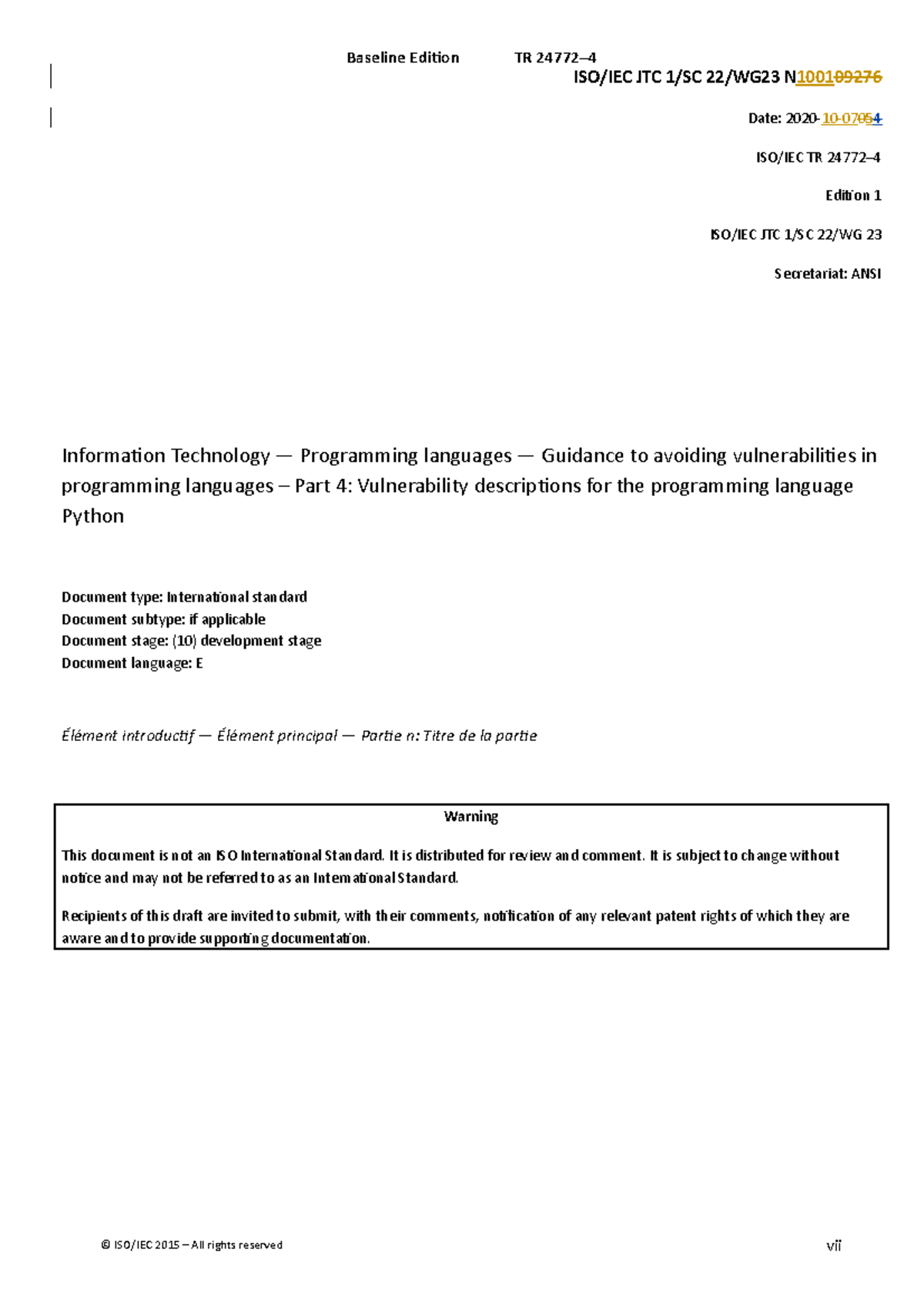 ISO/IEC JTC 1/SC 22/WG 23 N1006 TR 24772-4: Python Vulnerability ...