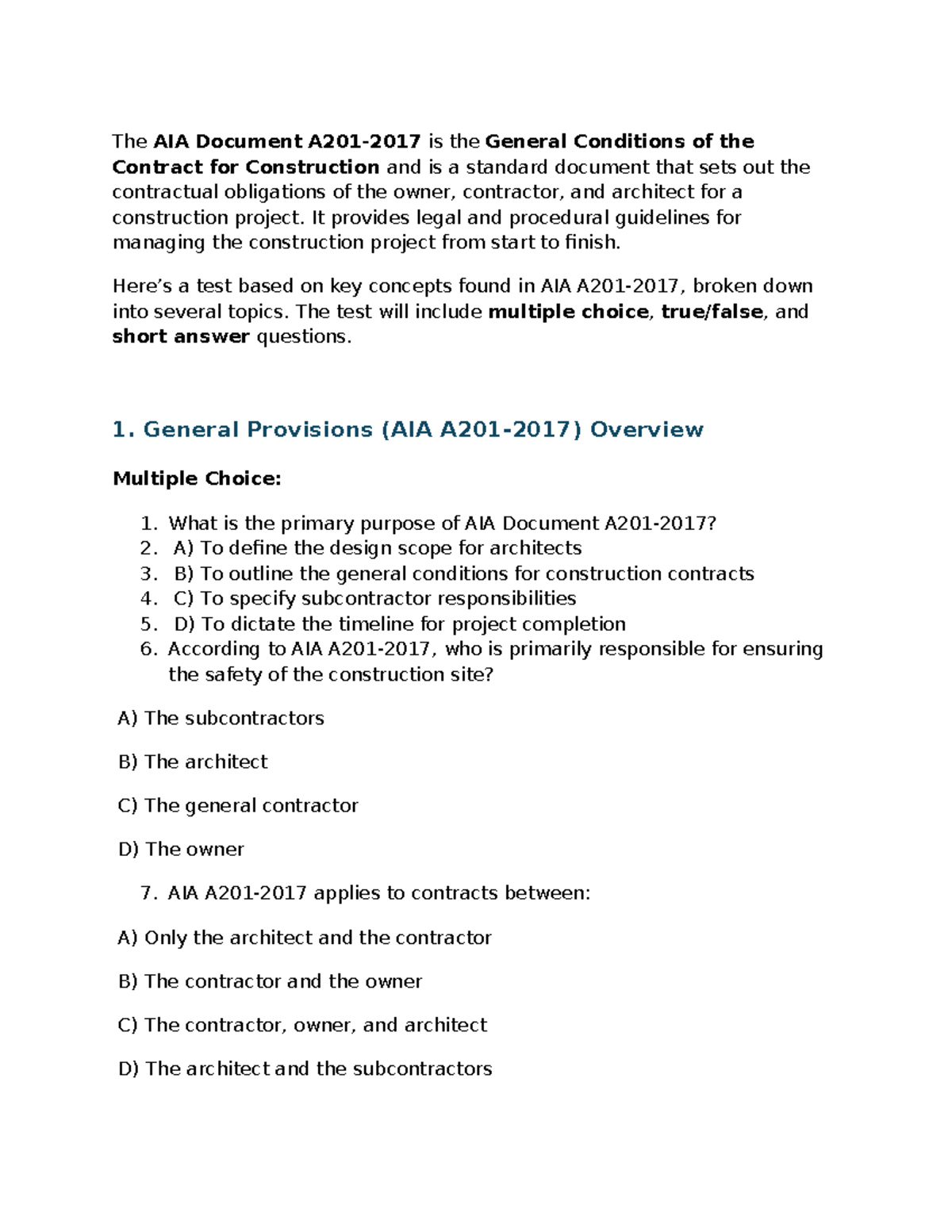 Contractor license test prep. - The AIA Document A201-2017 is the ...