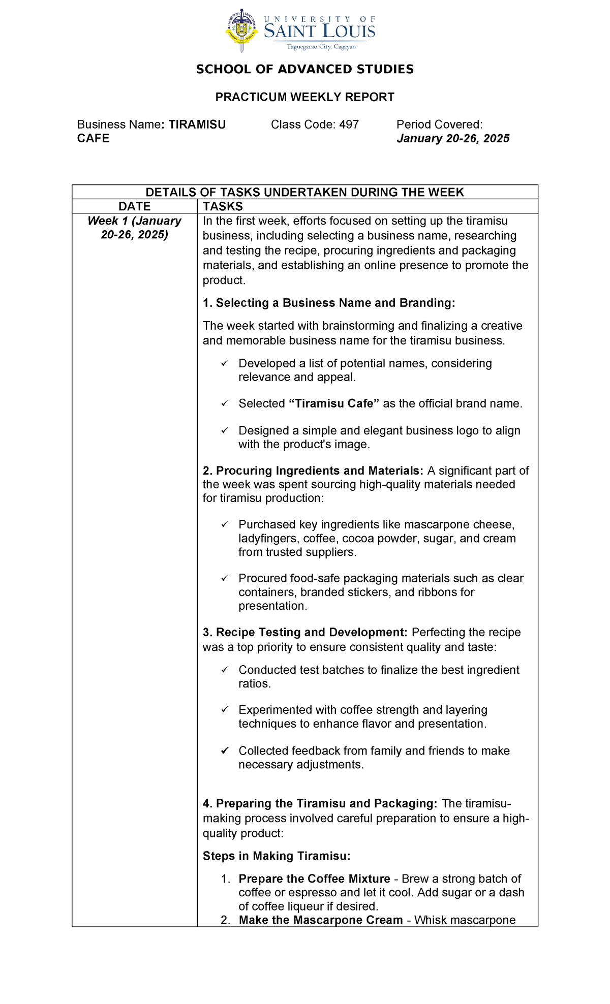 Tiramisu-Weekly-Report - PRACTICUM WEEKLY REPORT Business Name ...