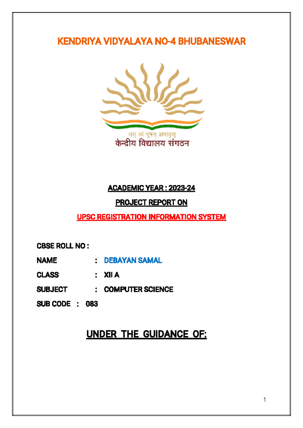 6012 - Creating UPSC Forms (Debayan) - KENDRIYA VIDYALAYA NO-4 ...
