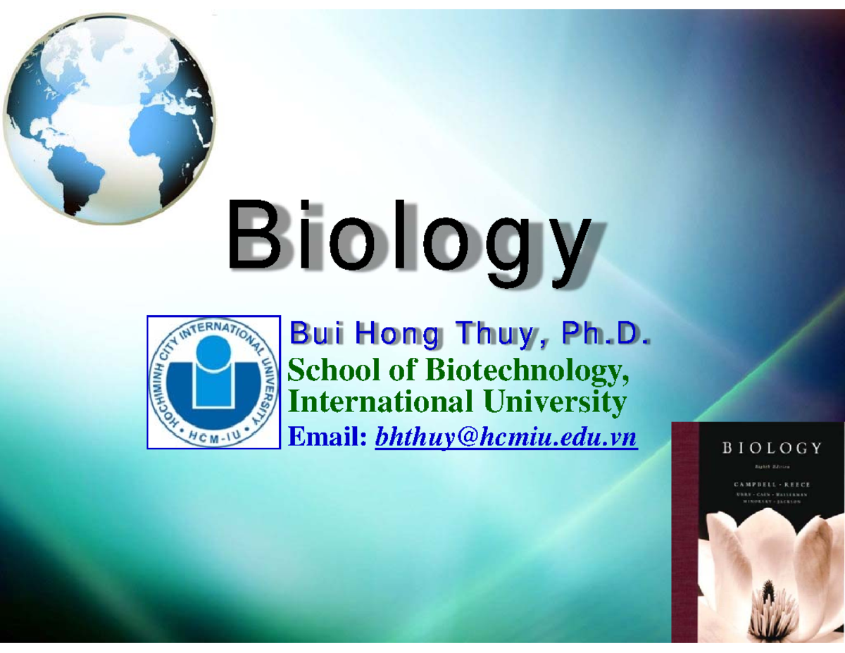 Lecture 1. Introduction - Biology Bui Hong Thuy, Ph. School of ...