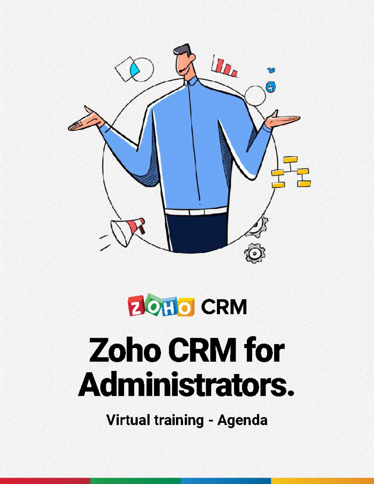 Administrator Course Plan - Zoho CRM for Administrators. Virtual ...