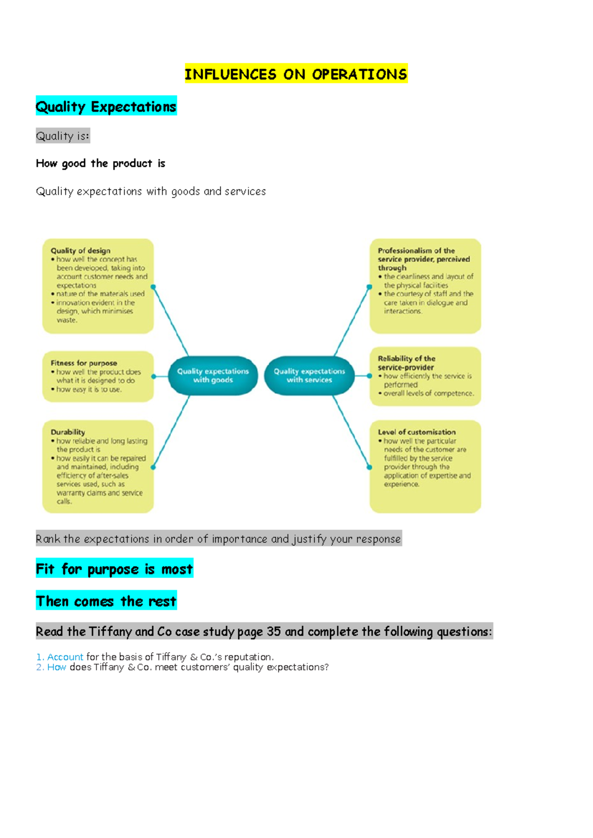 operations influecnes - INFLUENCES ON OPERATIONS Quality Expectations ...