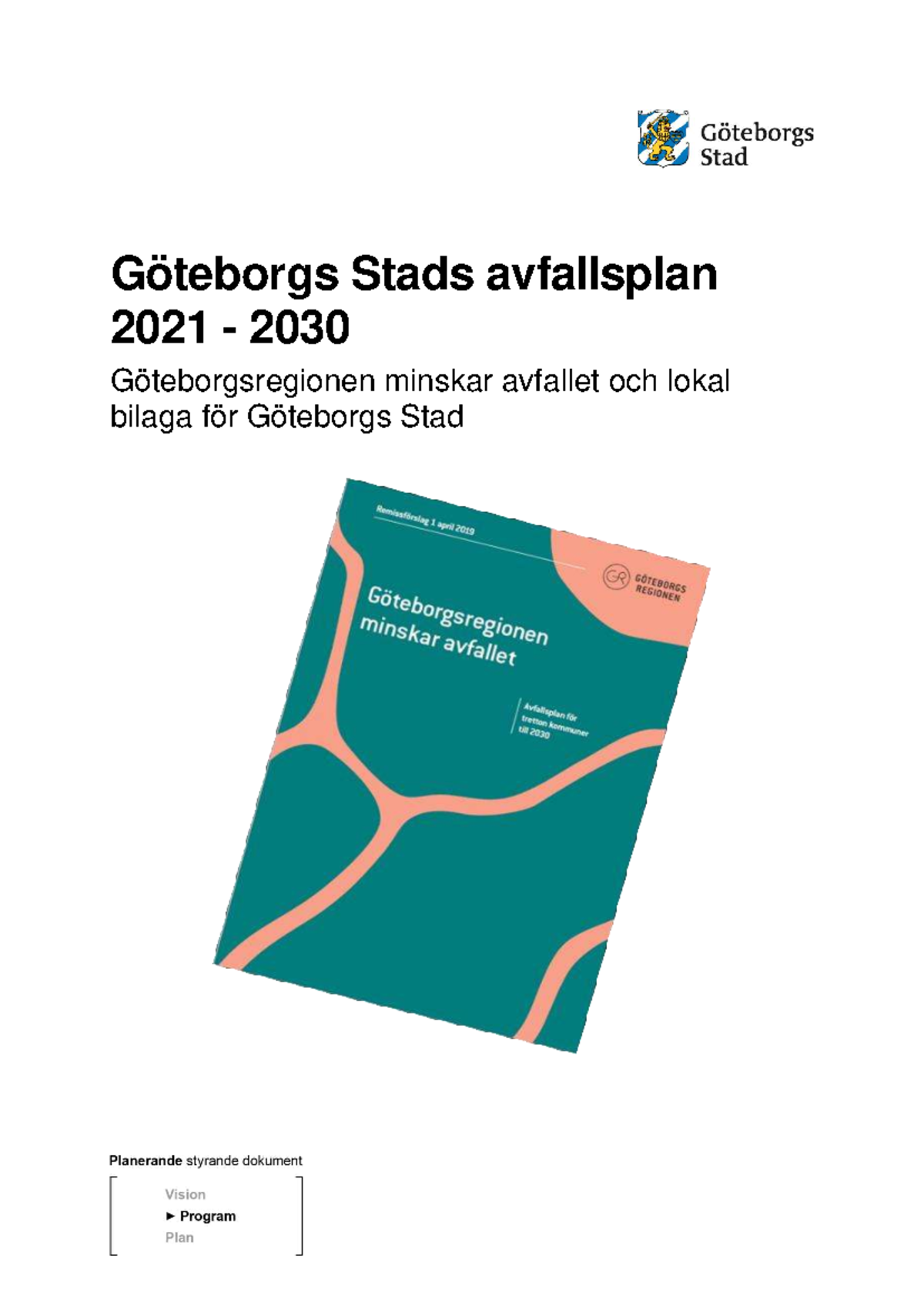 Göteborgs Stads Avfallsplan 2021-2030: Strategier för Minskat Avfall ...