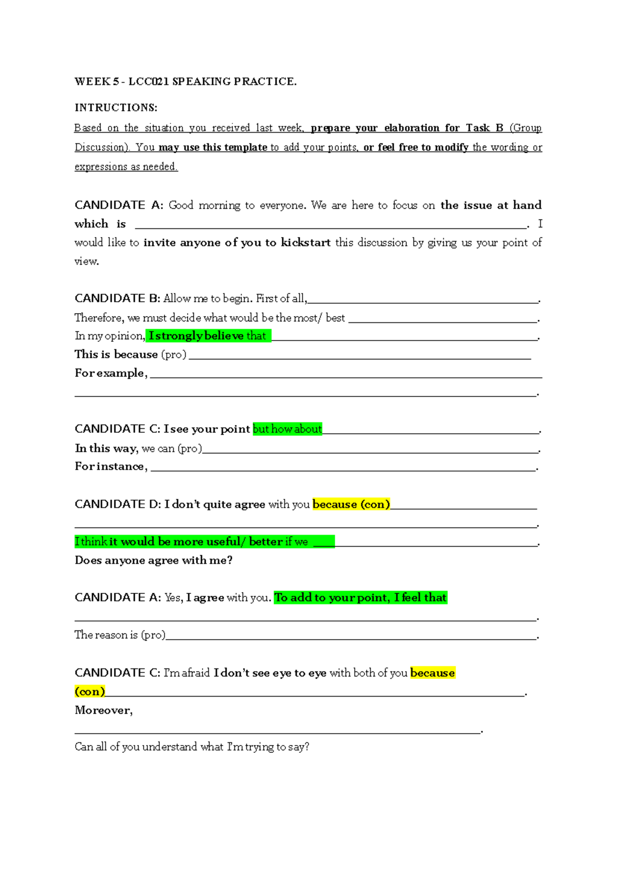 LCC021 Group Discussion Template - WEEK 5 - LCC021 SPEAKING PRACTICE ...