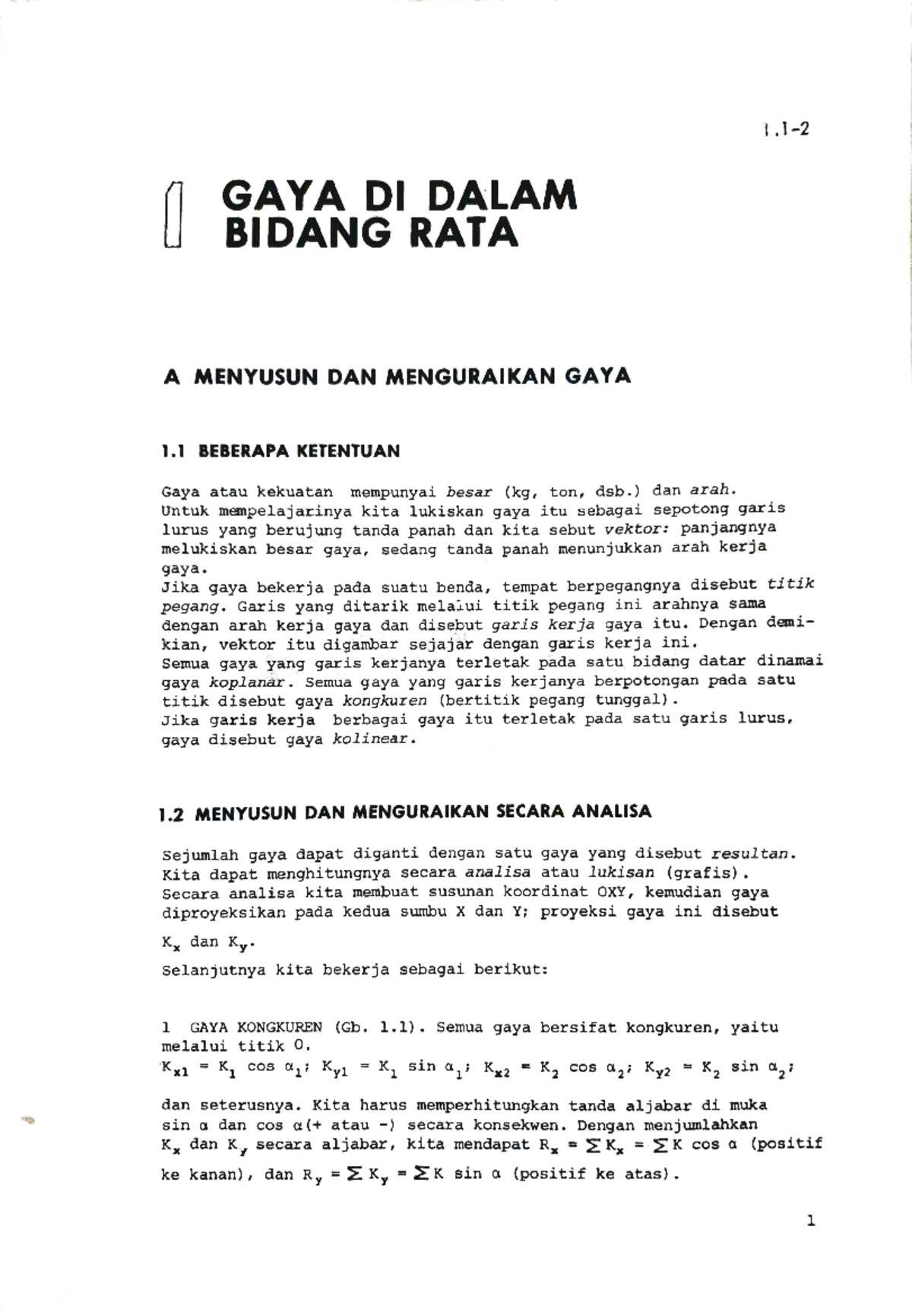 Materi Mekanika Rekayasa-Statika - 1- GAYA DI DALAM BIDANG RATA A ...