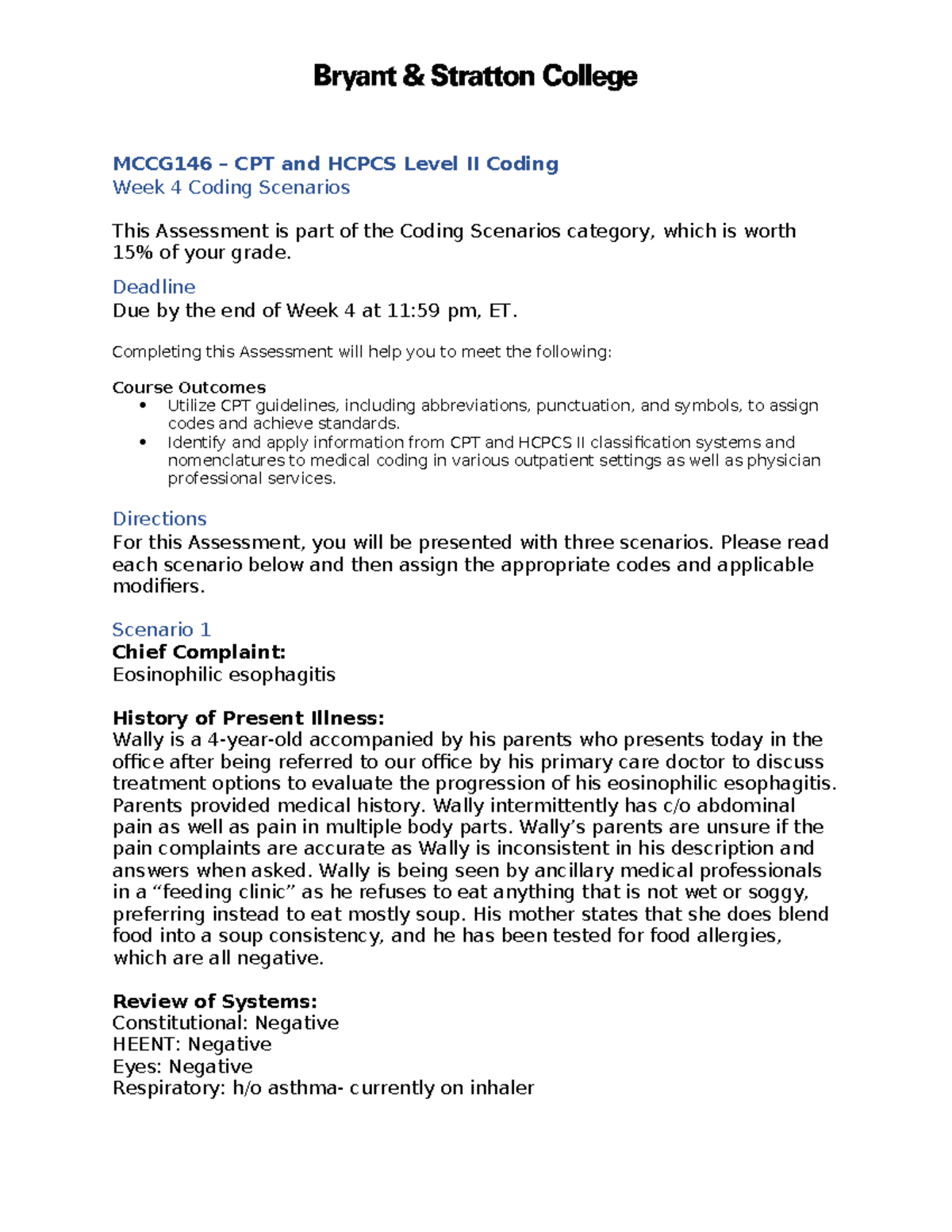 MCCG146 Week 4 Coding Scenarios: CPT & HCPCS II Assessment - Studocu