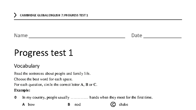 CAMBRIDGE GLOBAL ENGLISH 7: PROGRESS TEST 1 Unit 1 Vocabulary & Grammar ...