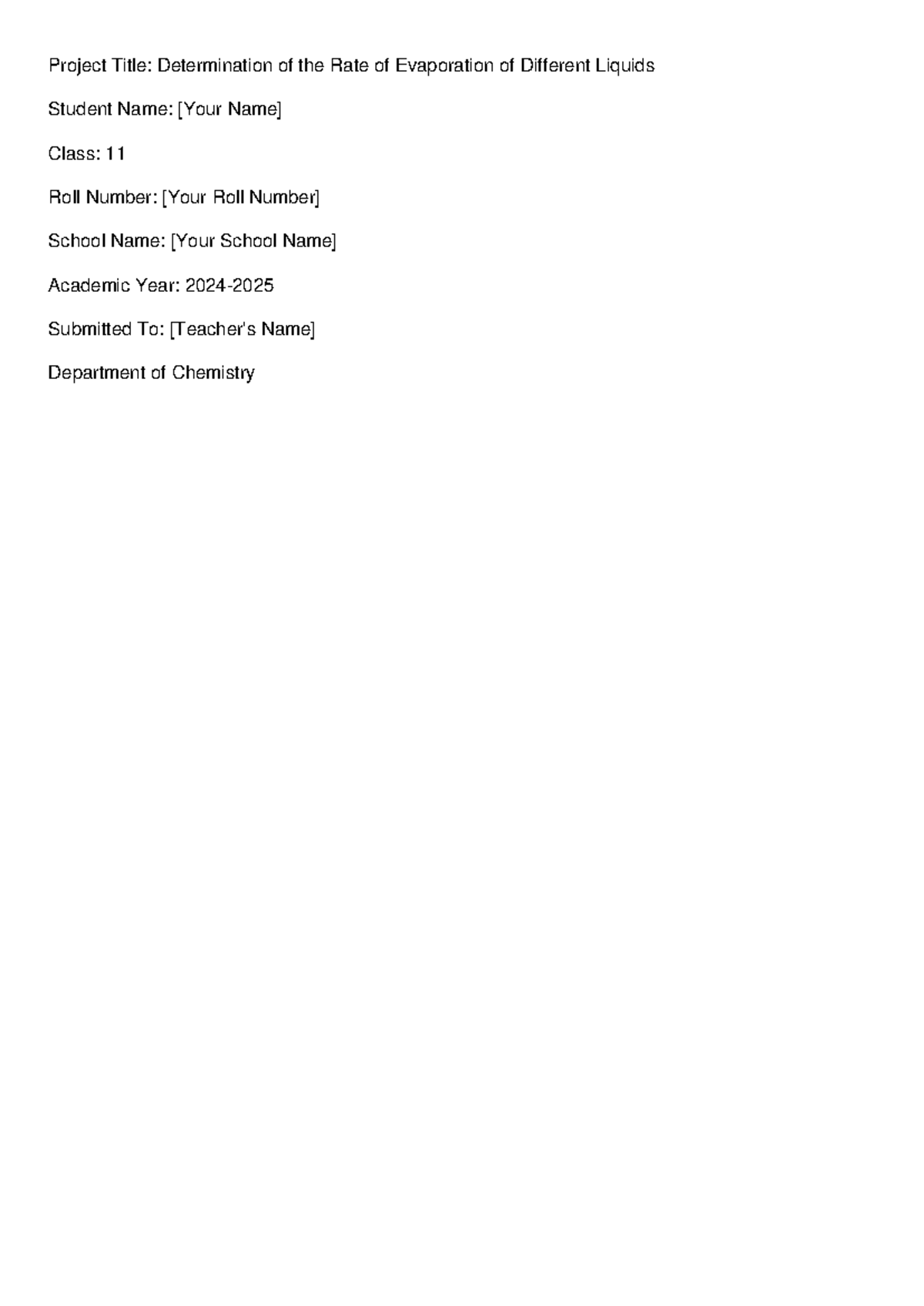 Chemistry Project: Rate of Evaporation of Liquids (Class 11) - Studocu