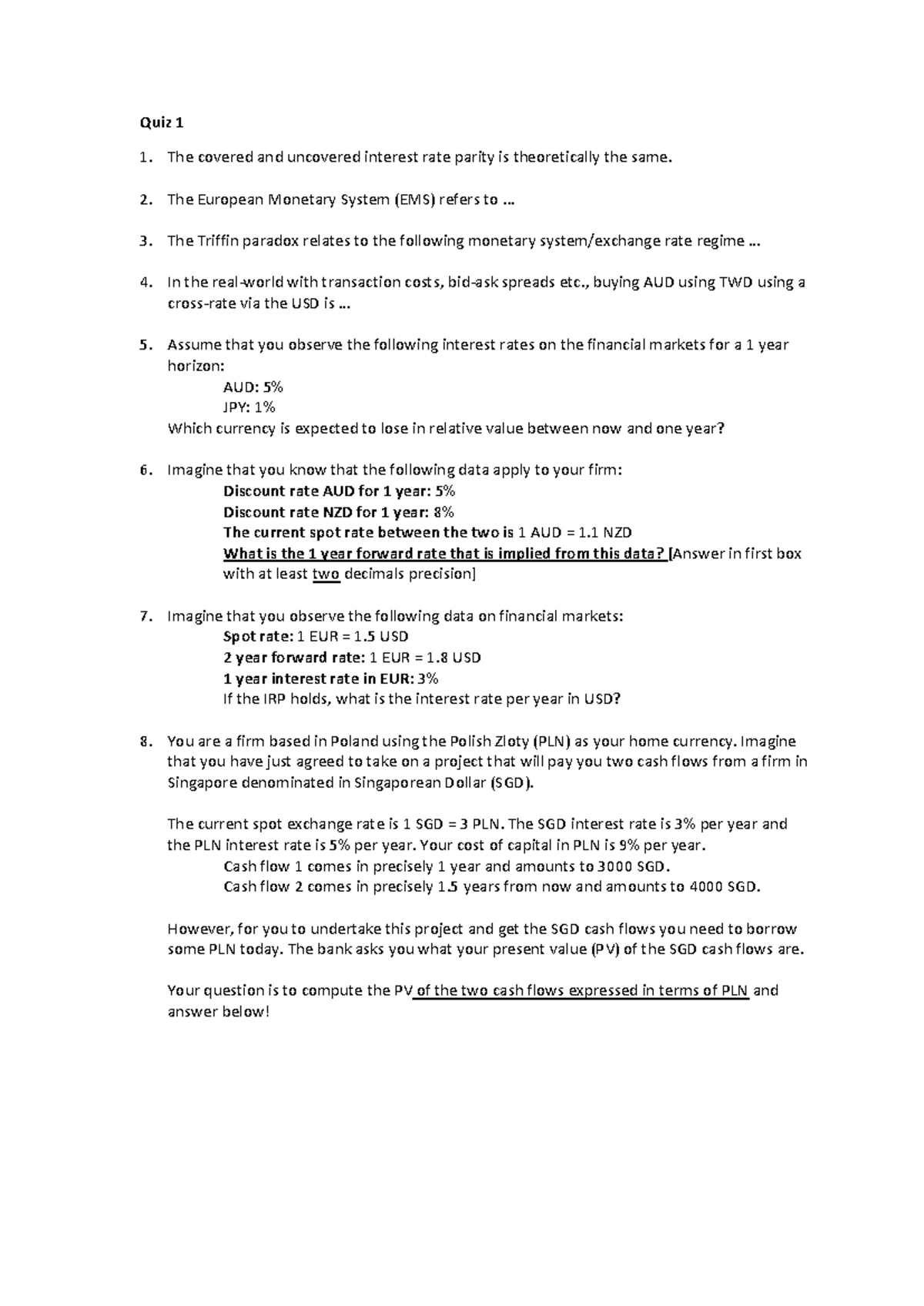 Quiz 1 - Key Questions on Interest Rate Parity & Exchange Rates -  Studeersnel