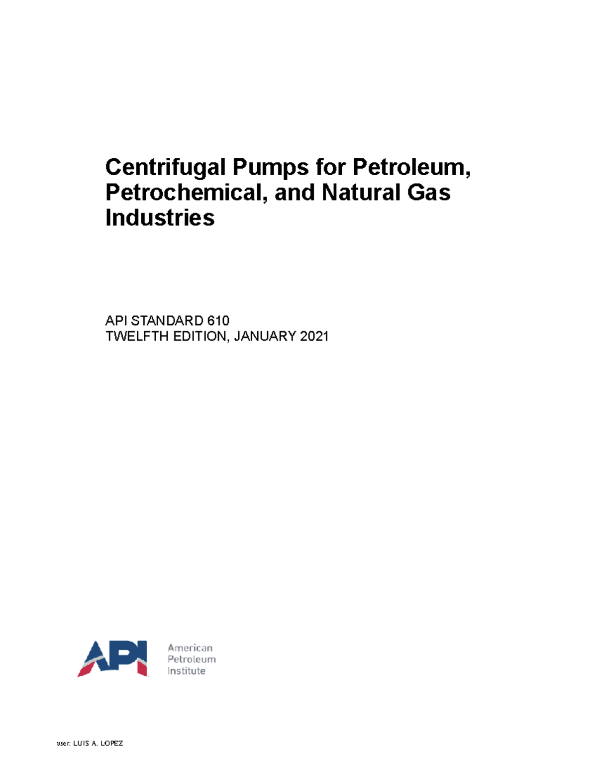 Api 610 2021 centrifugal pumps for petroleum and natural gas