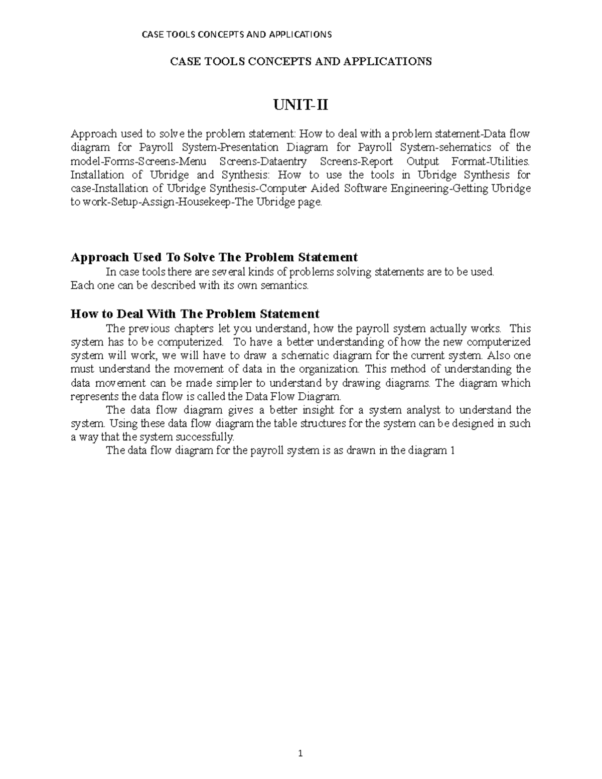 Unit II - CASE Tools Notes - CASE TOOLS CONCEPTS AND APPLICATIONS UNIT ...