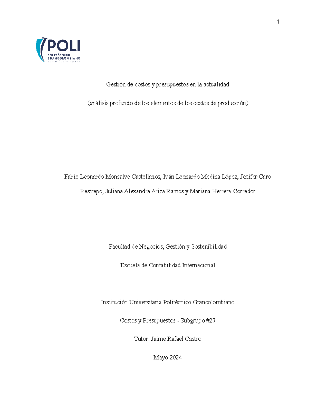 Entrega Previa 1: Análisis de Costos y Presupuestos Final - 2024 - Studocu
