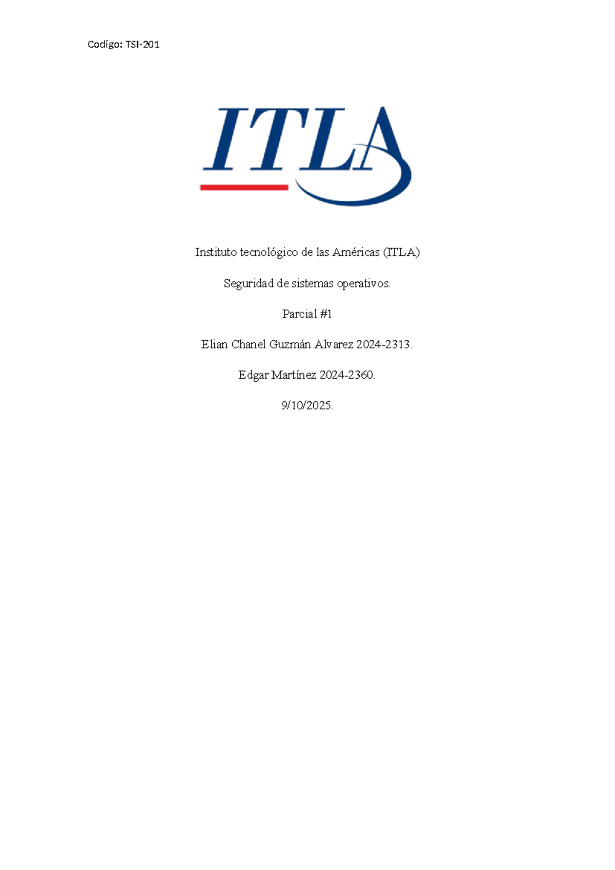 ITLA Seguridad de Sistemas Operativos: Caso Práctico de Control de ...