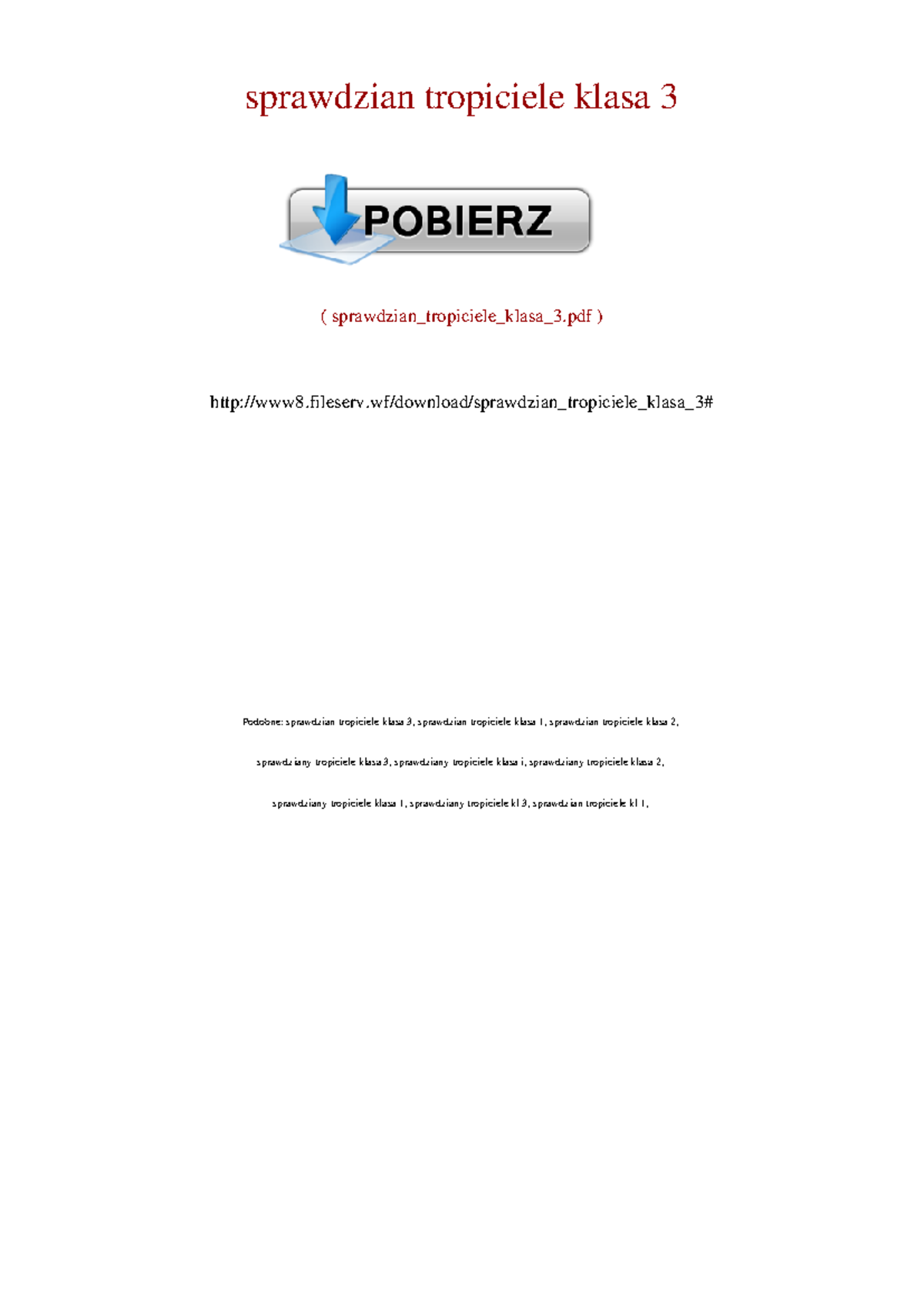 Sprawdzian z literatury dla kl. 3: Tropiciele - PDF do pobrania - Studocu