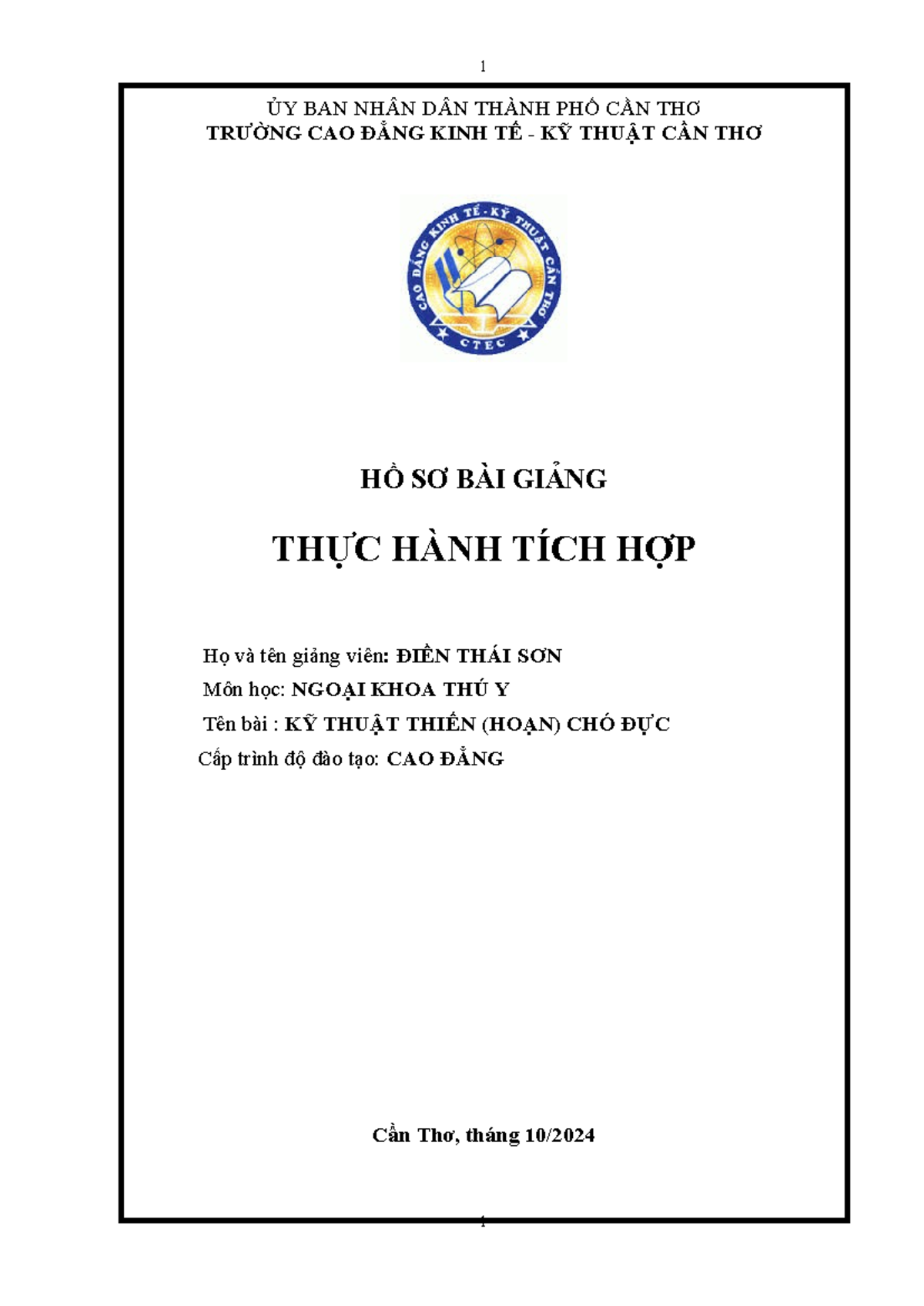 GIÁO ÁN THỰC HÀNH KỸ THUẬT THIẾN CHÓ ĐỰC - NGOẠI KHOA THÚ Y - Document Preview