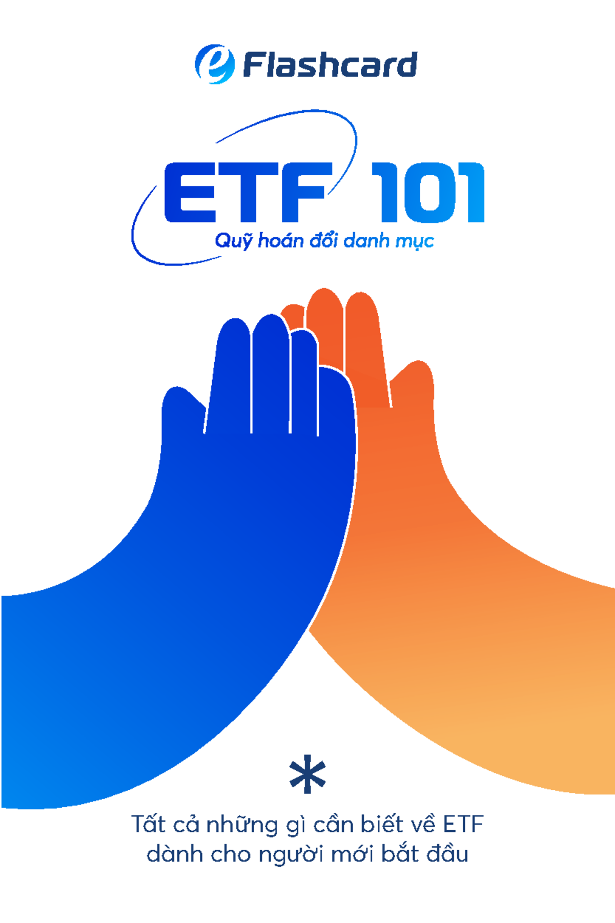 Flashcard ETF 101: Kiến Thức Cơ Bản Dành Cho Người Mới Bắt Đầu - Studocu