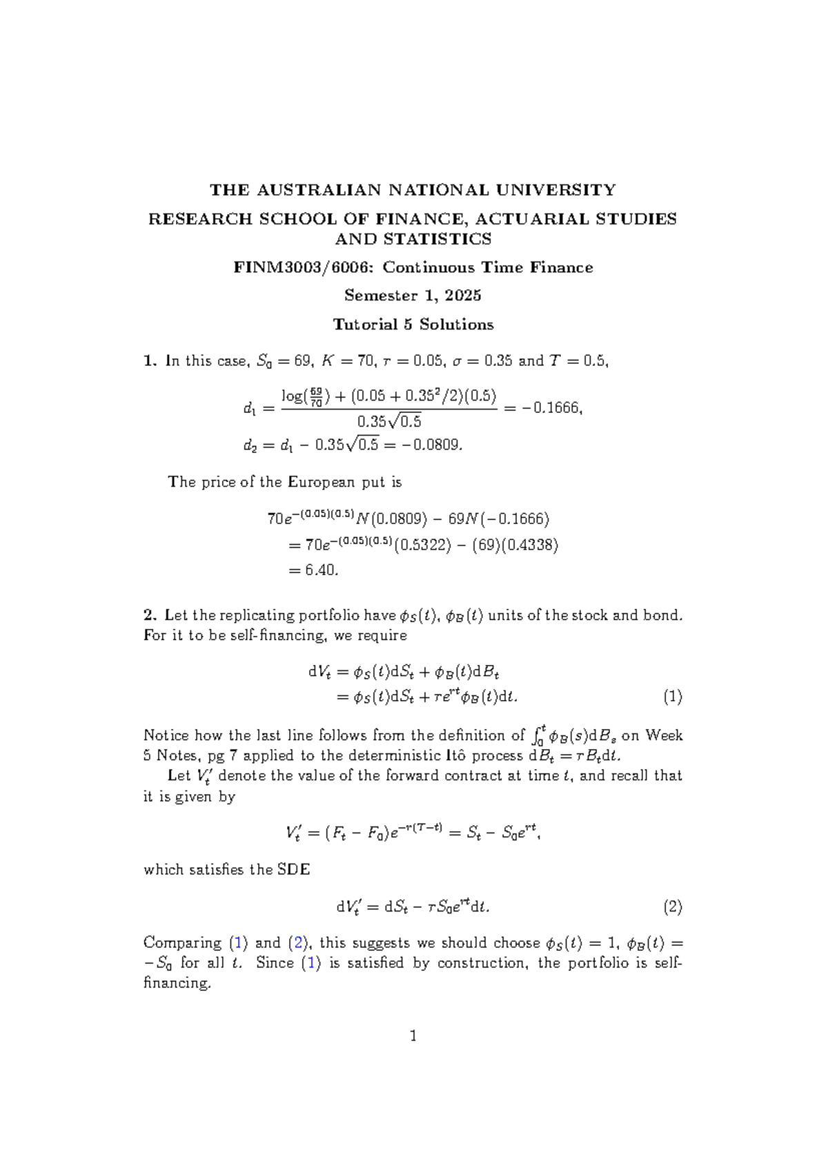 Continuous Time Finance (FINC3001) Semester 1, 2025 Tutorial 5 ...