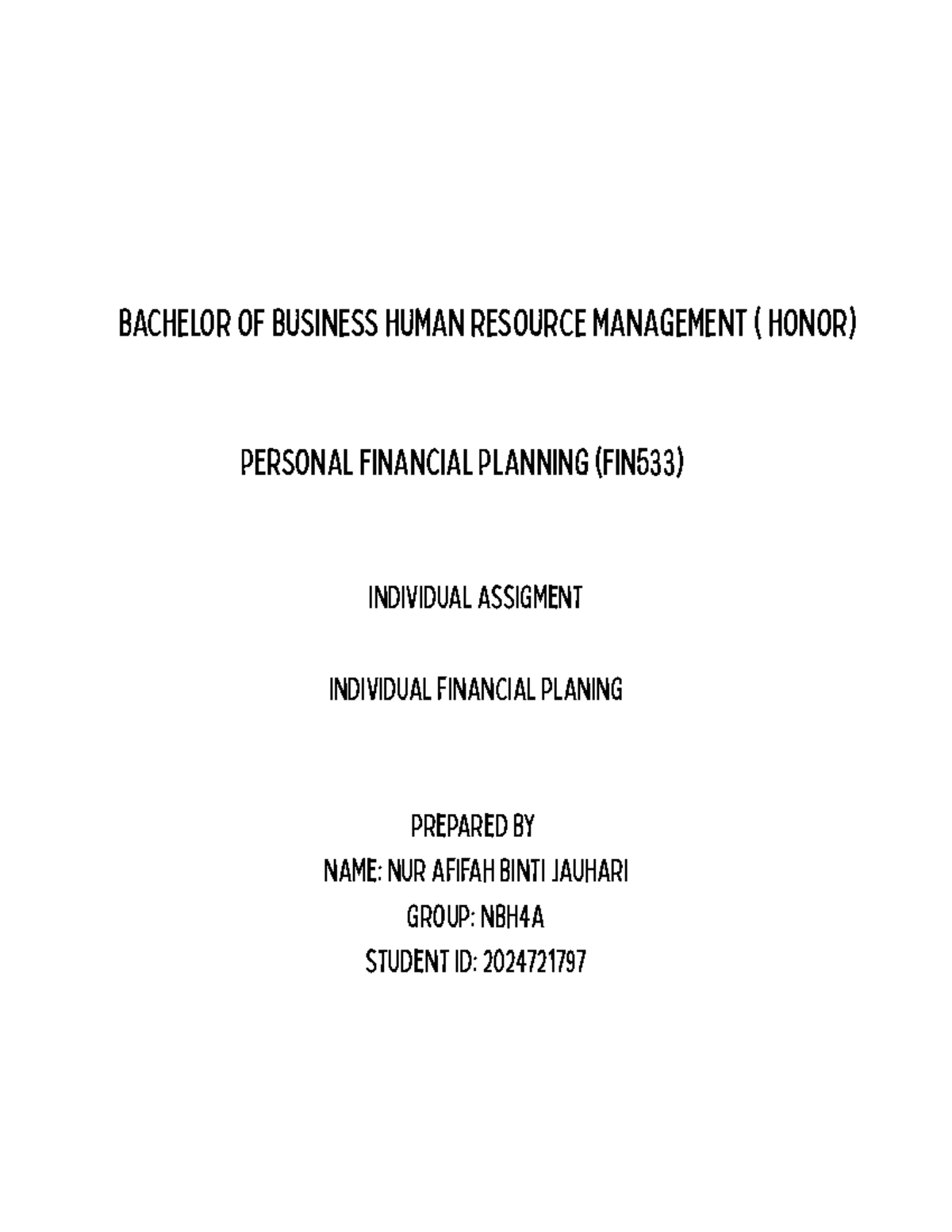 FIN533 Individual Assignment: Personal Financial Planning by Nur Afifah ...