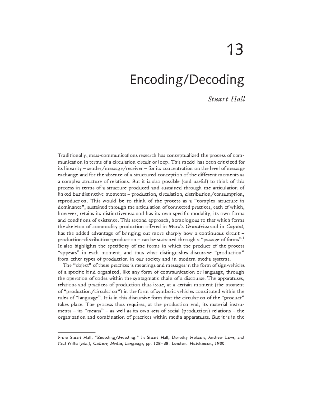 Week 9 Readings: Encoding/Decoding by Stuart Hall Analysis - Studocu