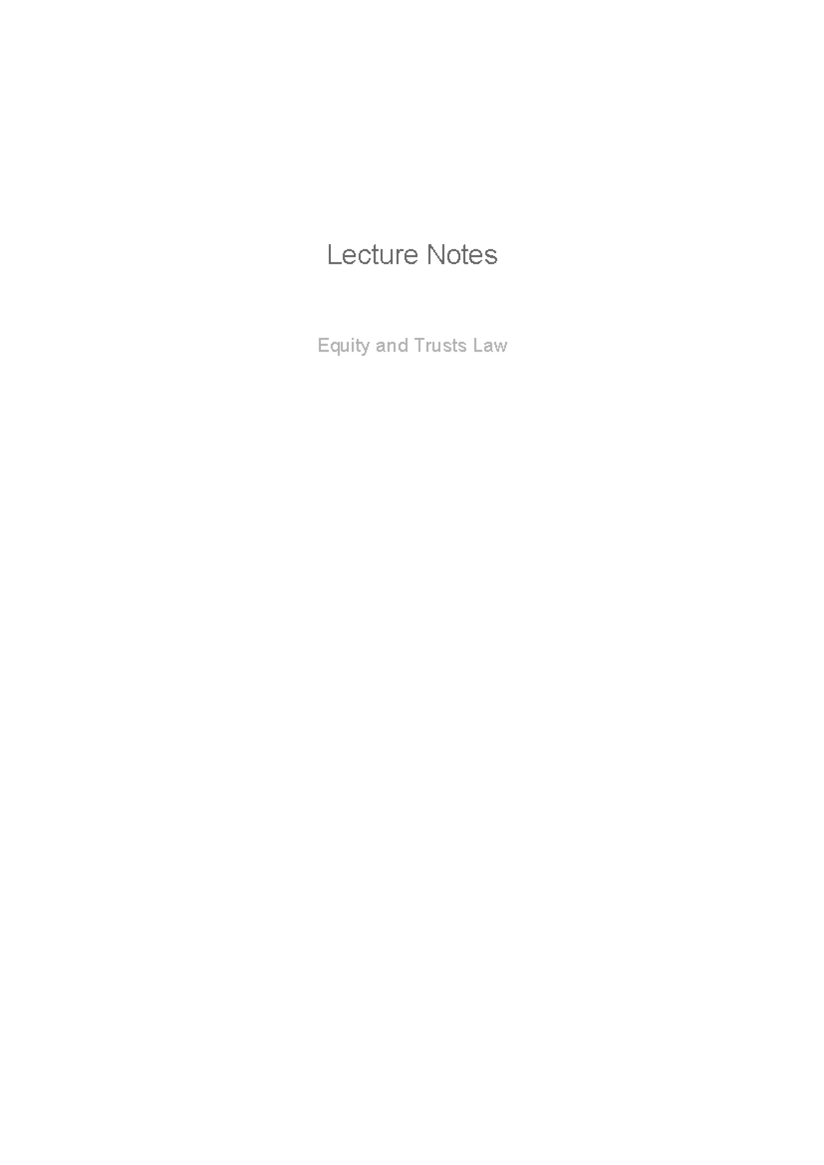Equity and Trusts Law Lecture Notes - KLSDAAS - Studocu