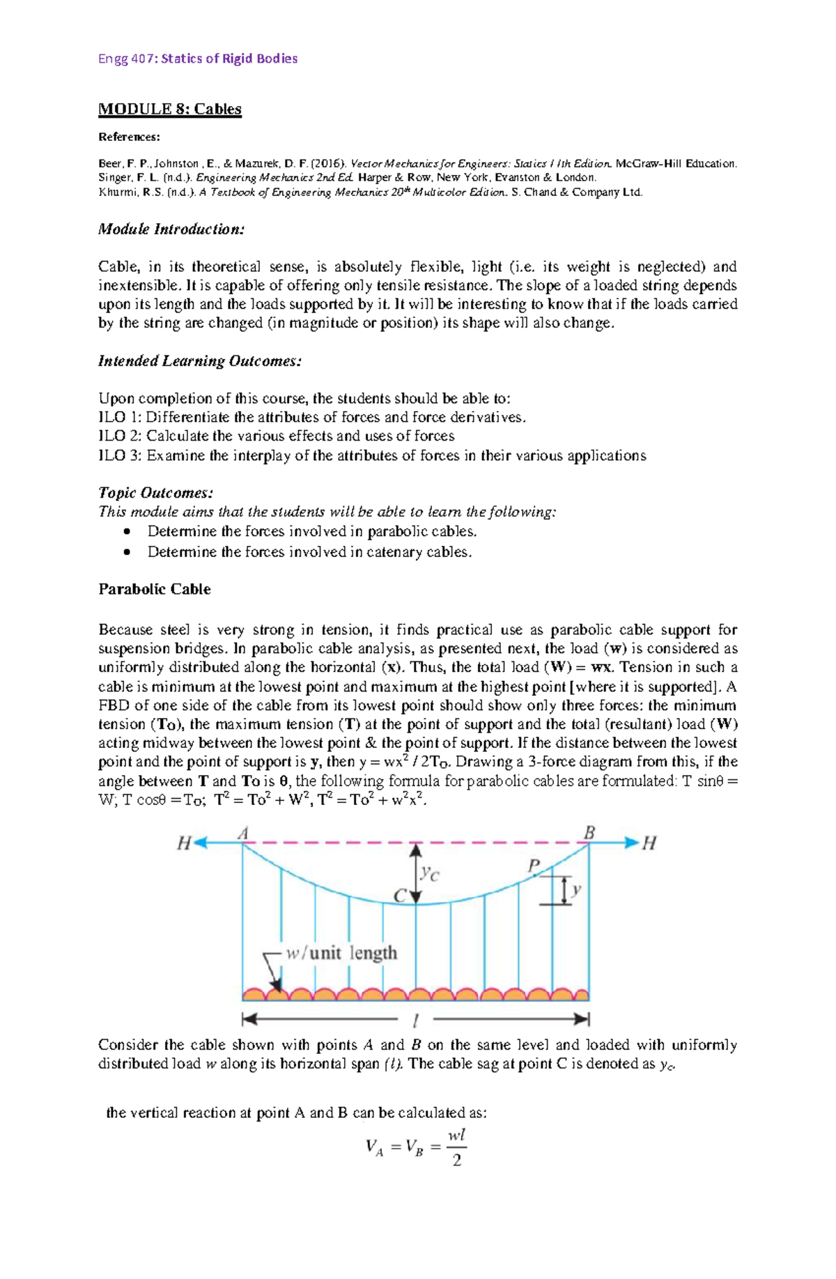 Engg 407: Statics of Rigid Bodies - Module 8: Cables Analysis - Studocu