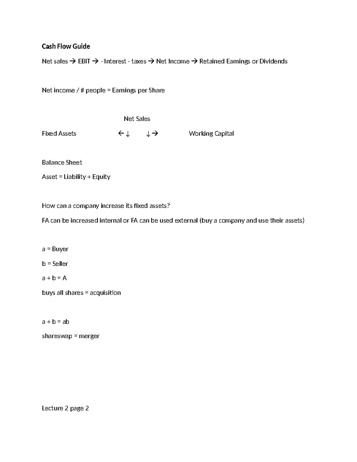 Notes - Cash Flow Guide Net sales EBIT - Interest - taxes Net Income ...