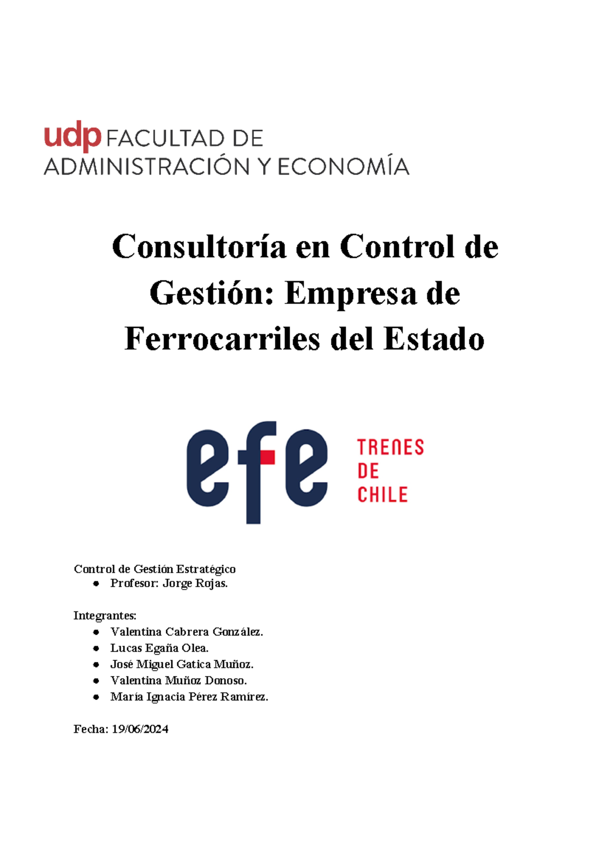 Trabajo Grupal Control Estratégico: EFE y su Modelo de Negocios Final ...