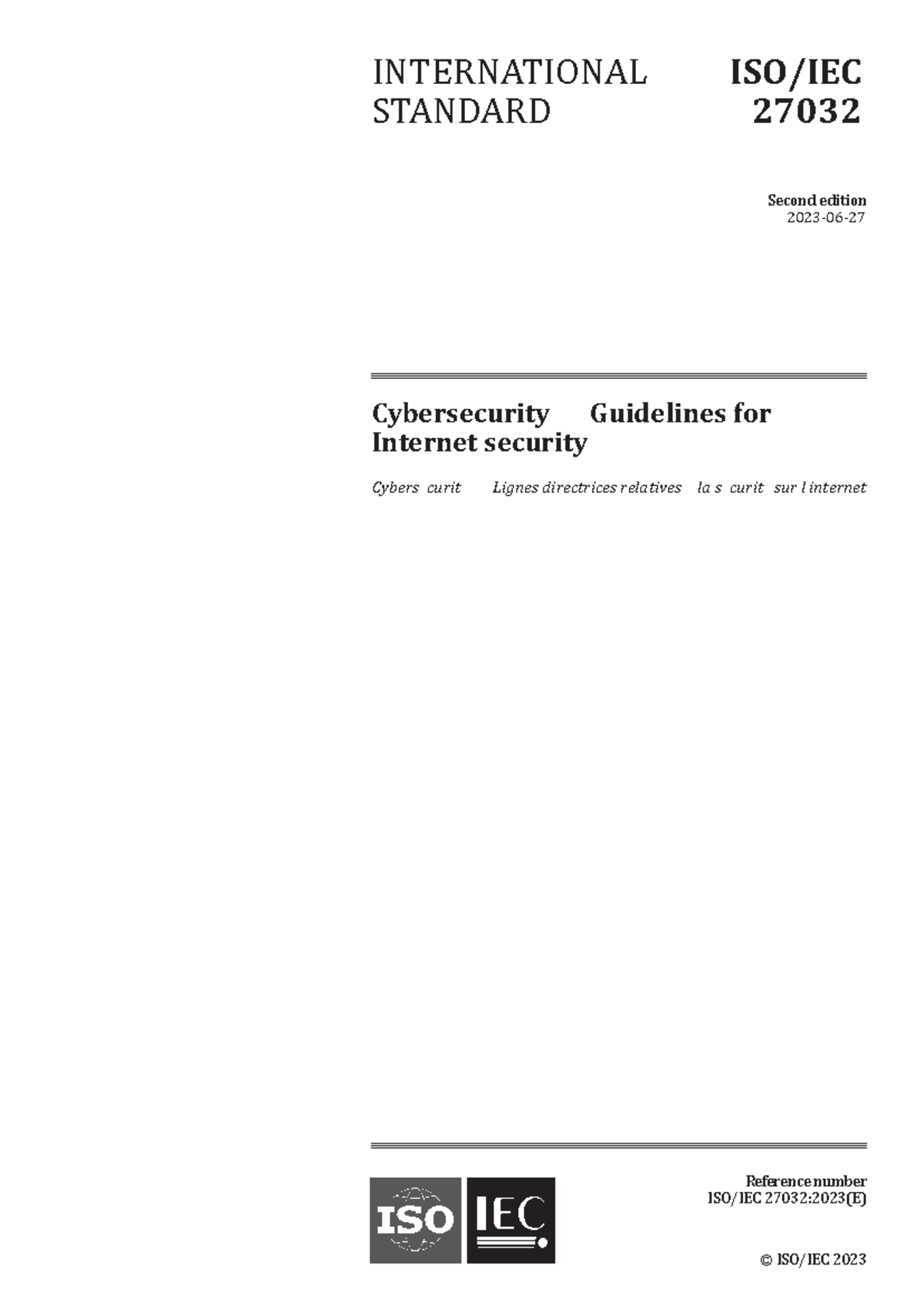 ISO 27032:2023 - Cybersecurity Guidelines for Internet Security - Studocu