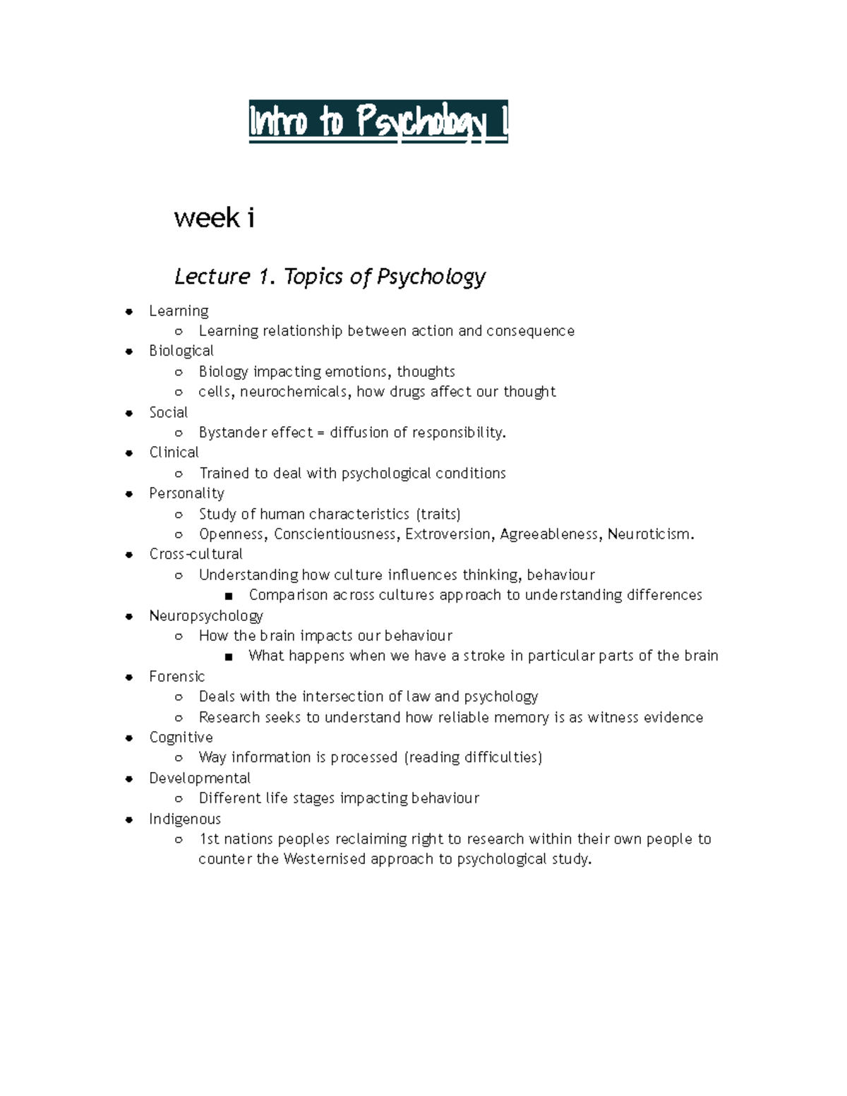 PSYU1101 - Intro to Psychology I: Week 1-4 Lecture Notes and Topics ...
