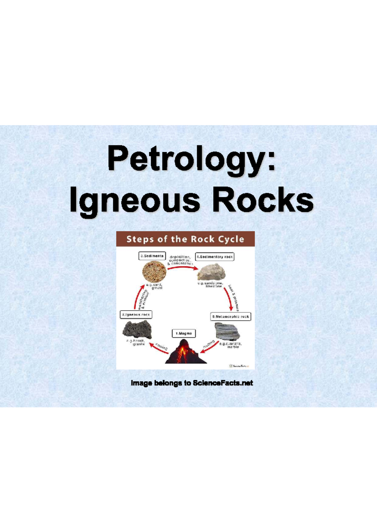 Petrology: Rock Cycle Overview and Igneous Processes - Studocu