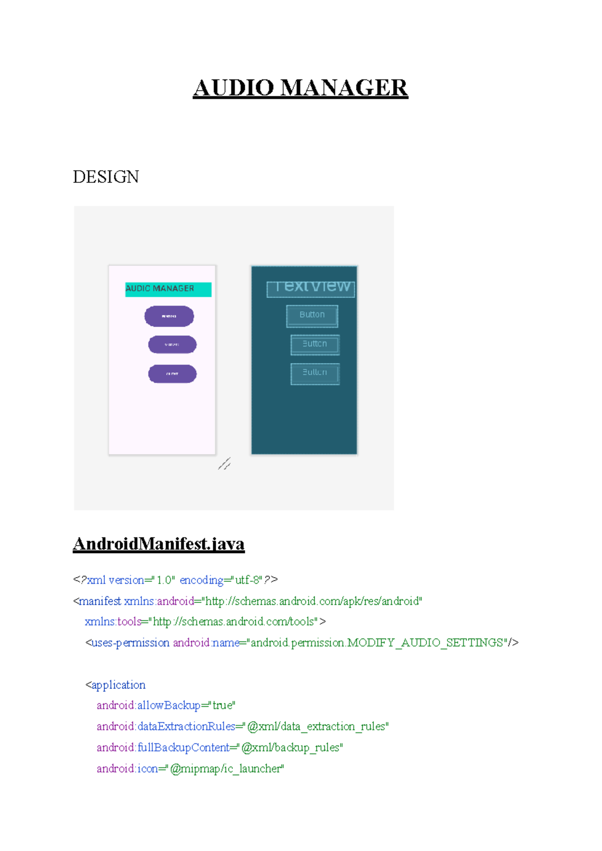 Audio Manager - ... - AUDIO MANAGER DESIGN AndroidManifest