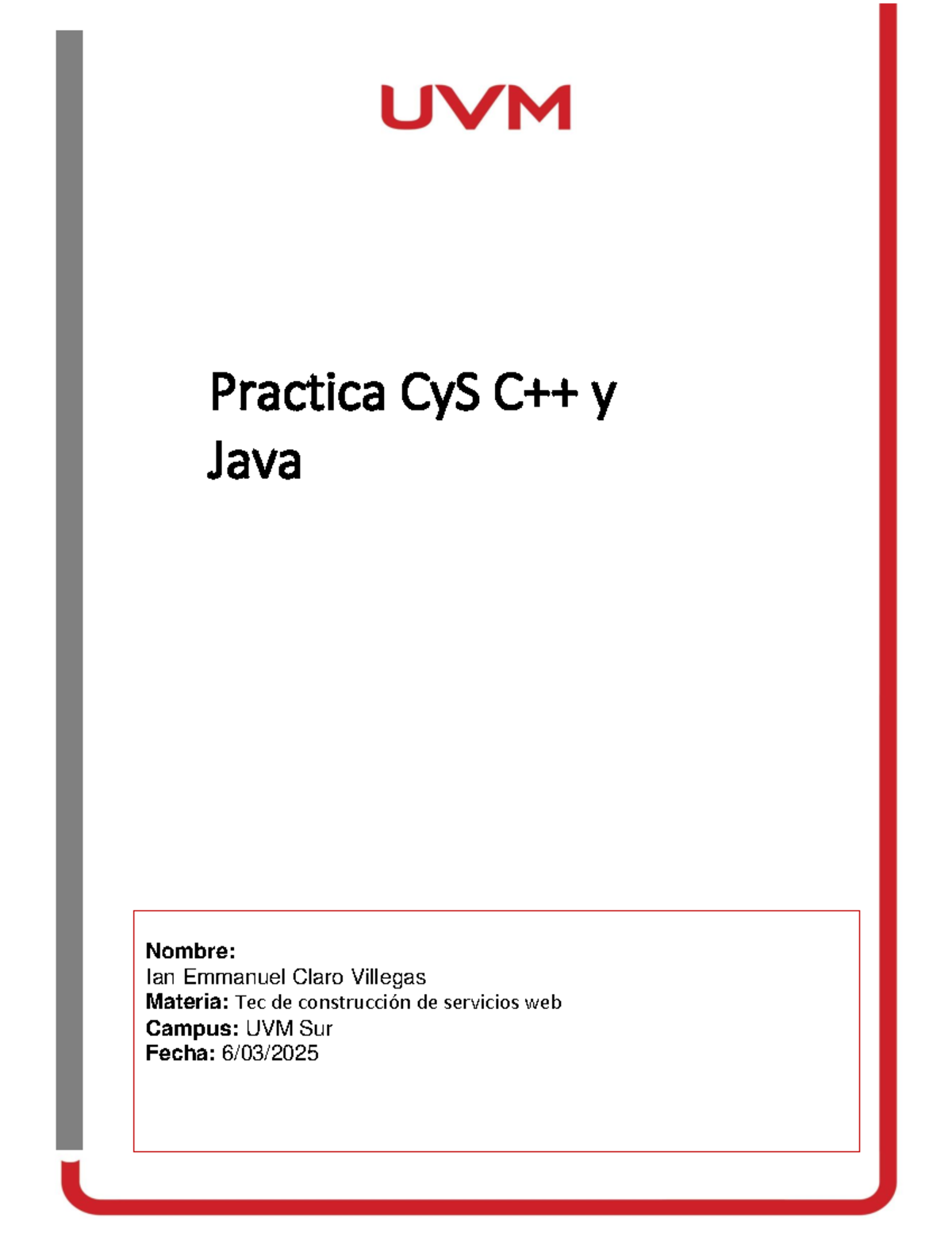 C++ y Java - FFFFFFFFFFFFFFFFFFFFFFF - Practica CyS C++ y Java Nombre ...
